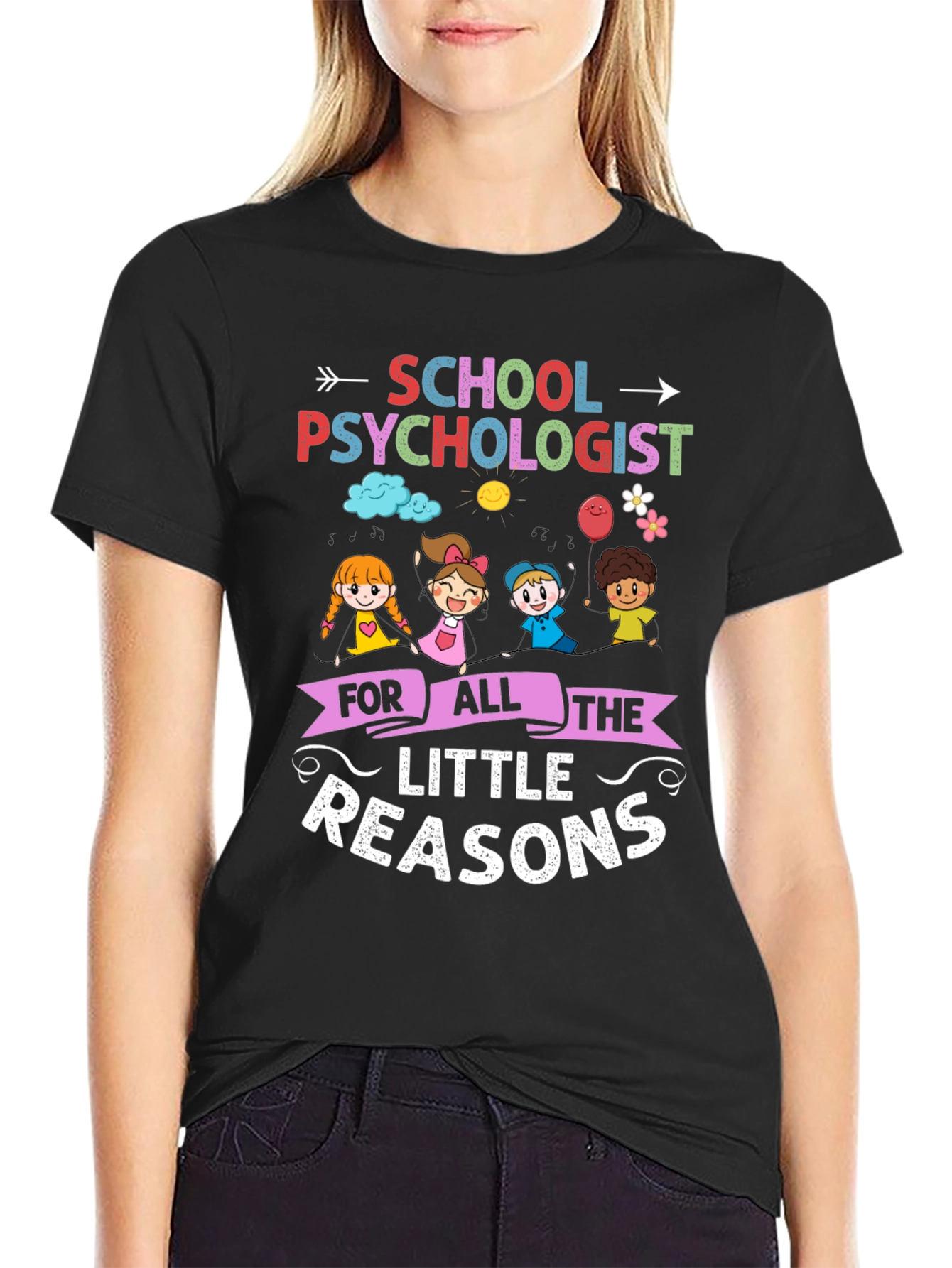 School Psychologist T-Shirt - Little Reasons Design
