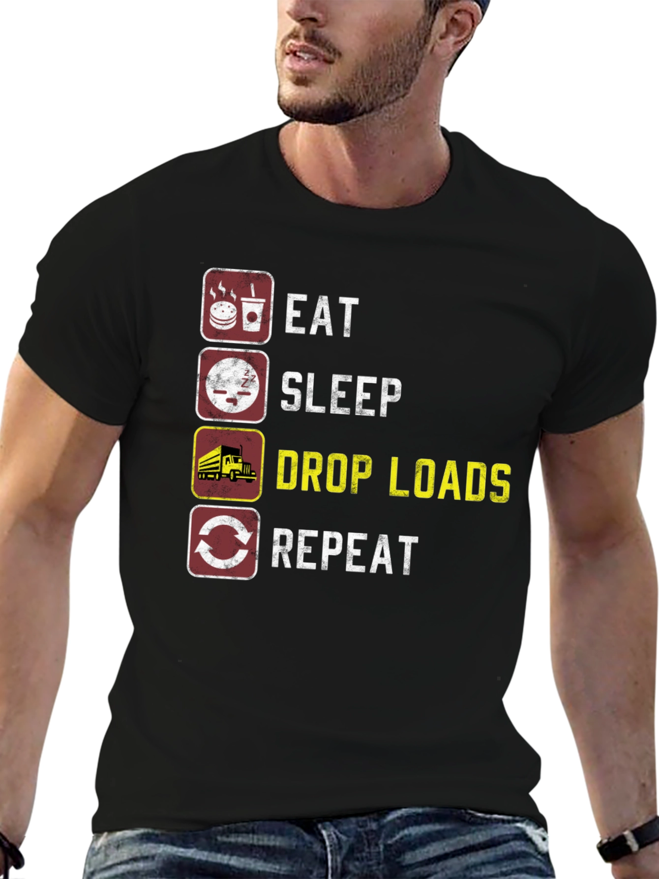 Eat Sleep Drop Loads Repeat Trucker T-Shirt