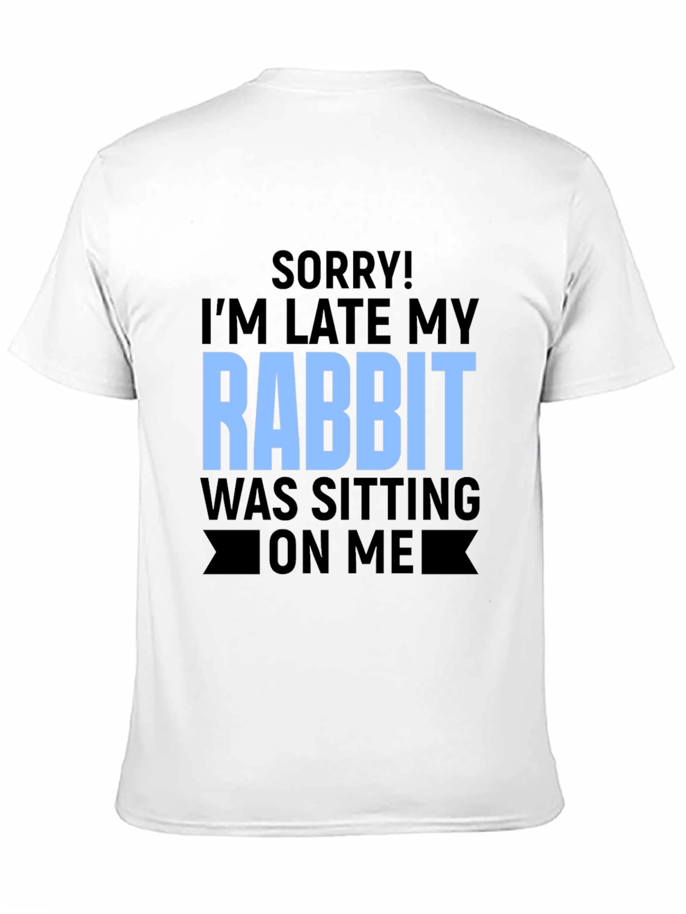 Rabbit Sitting T-Shirt Funny Novelty Tee