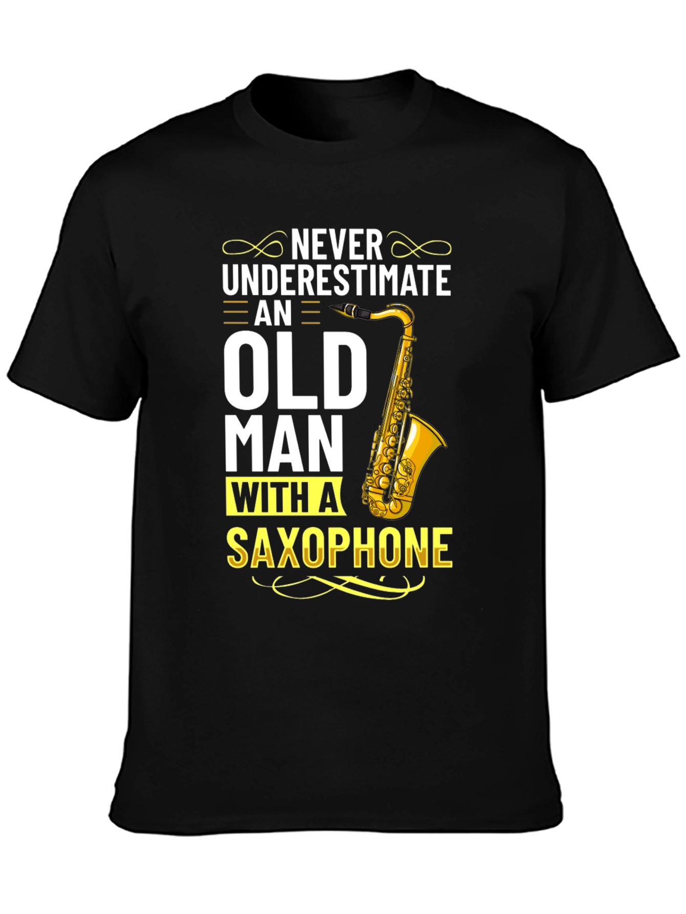 Never Underestimate Old Man With Saxophone T-Shirt