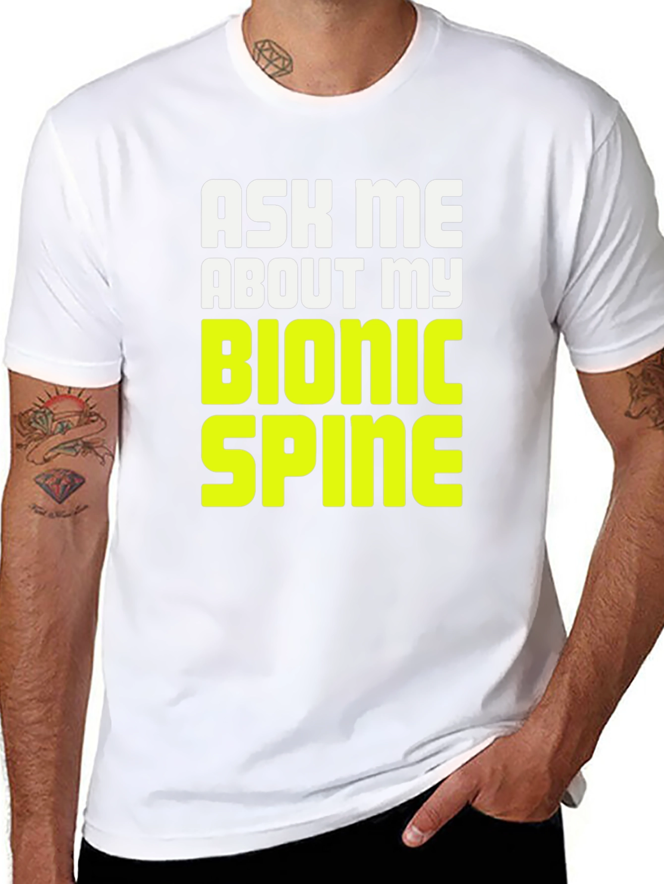 Ask Me About My Bionic Spine T-Shirt