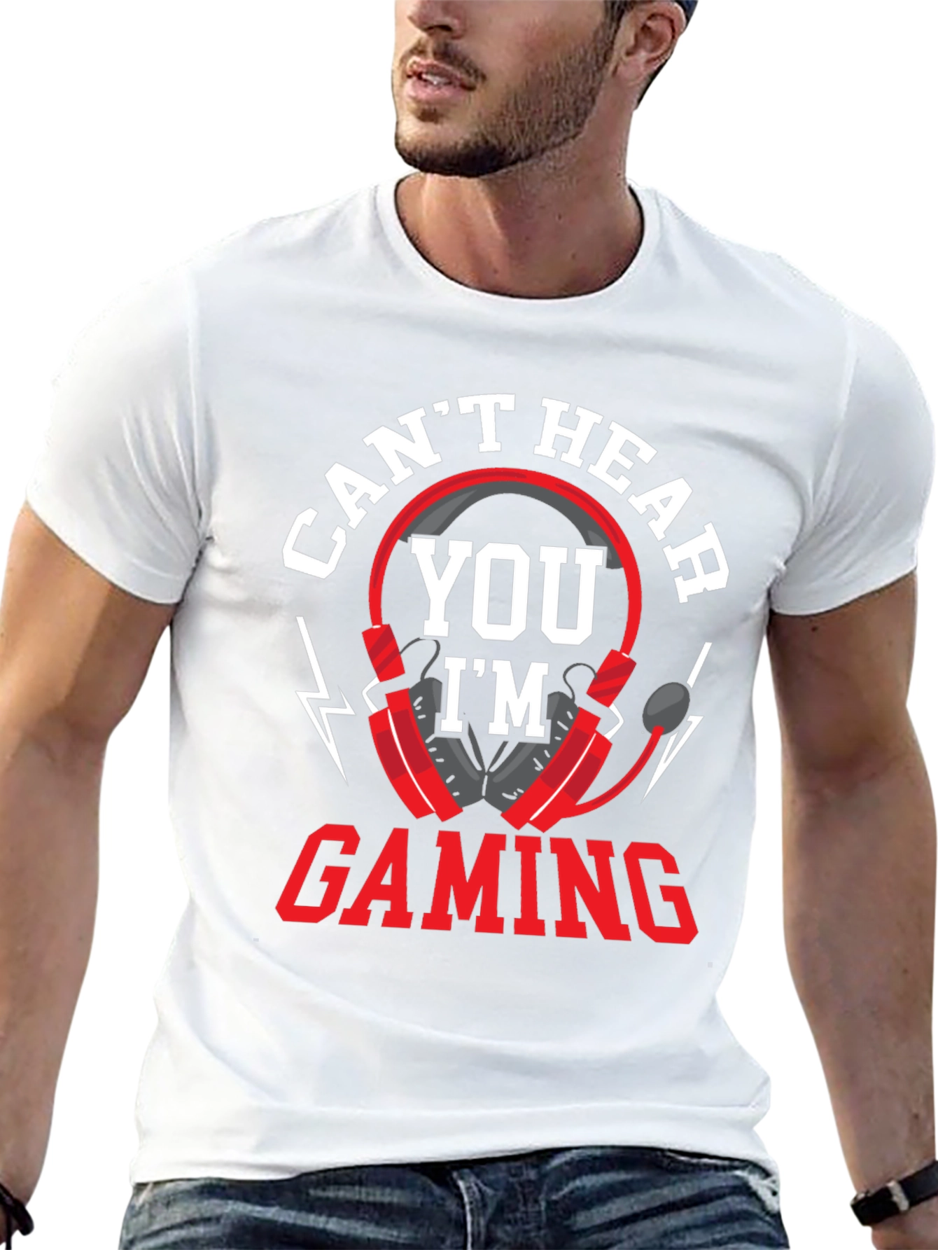 Cant Hear You Im Gaming T-Shirt