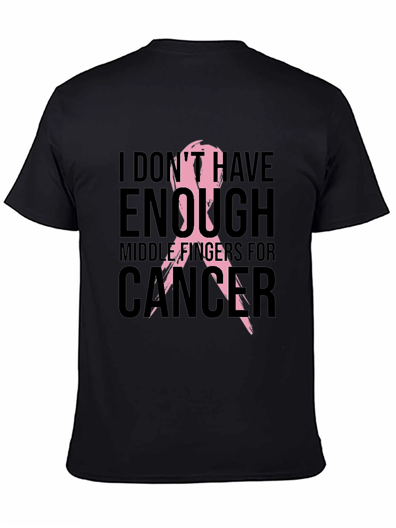 Cancer Awareness T-Shirt - Middle Fingers For Cancer