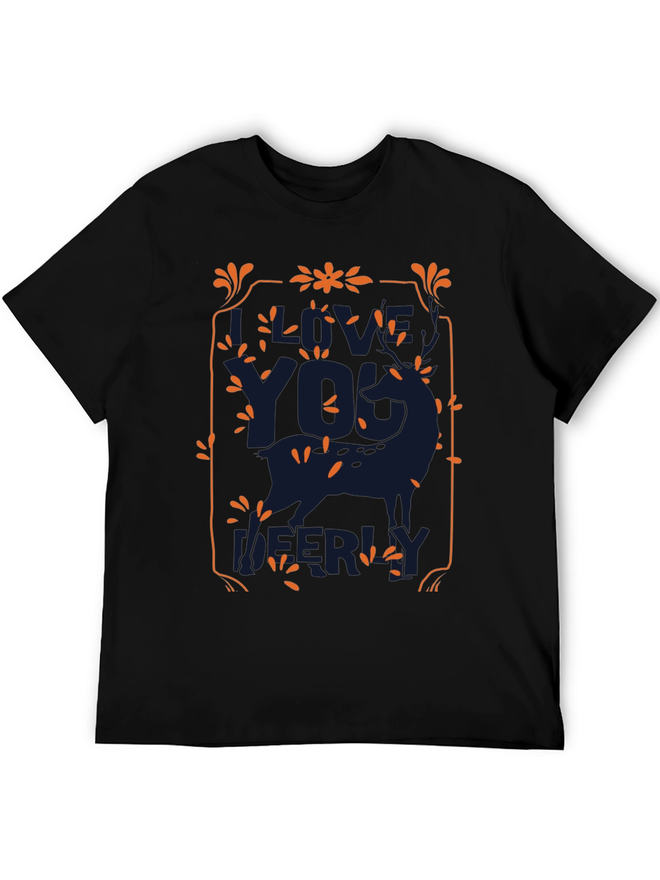 Live Your Life Deerly T-Shirt