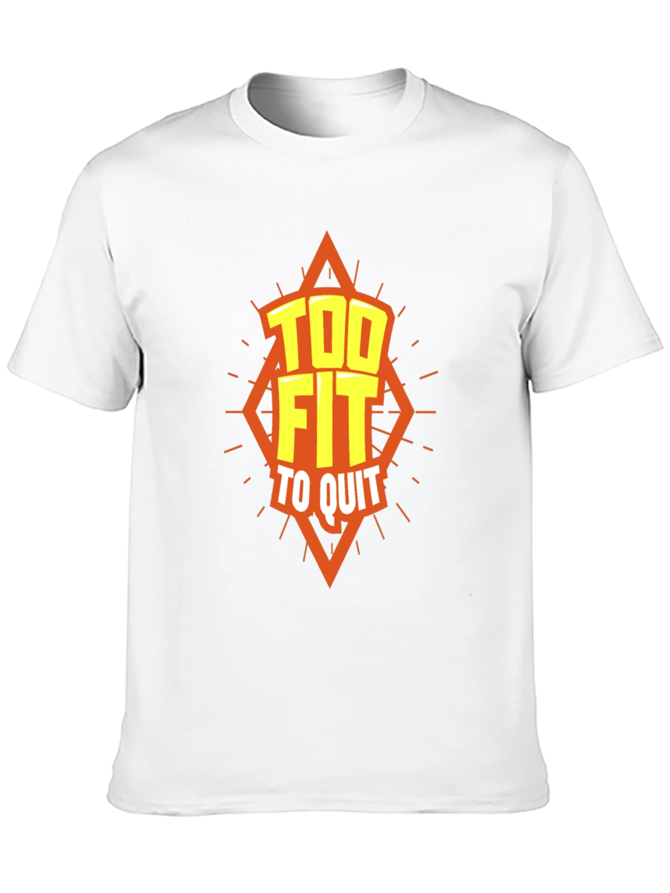 Too Fit To Quit Graphic T-Shirt - Motivation Apparel