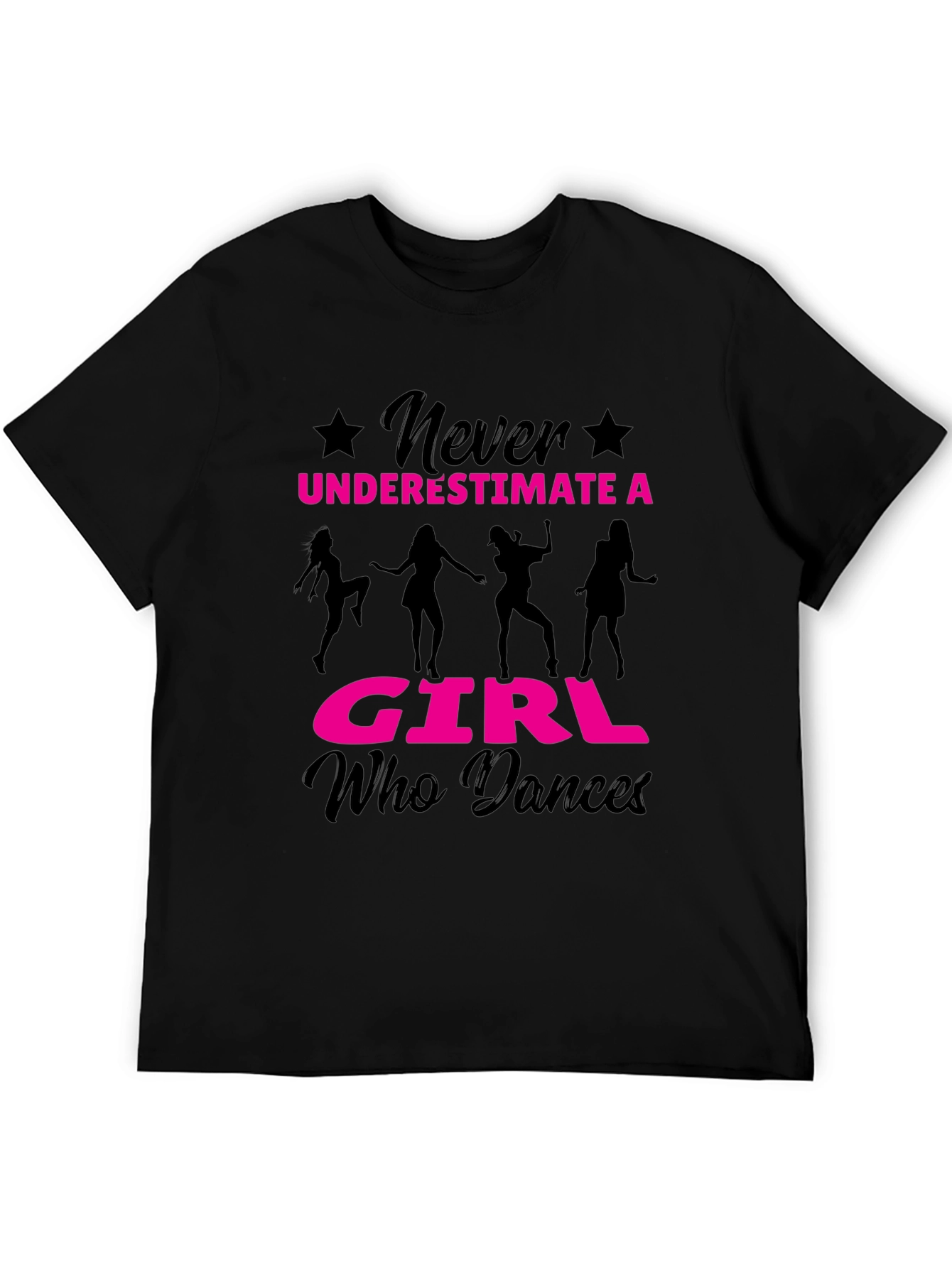 Never Underestimate a Girl Who Dances T-Shirt