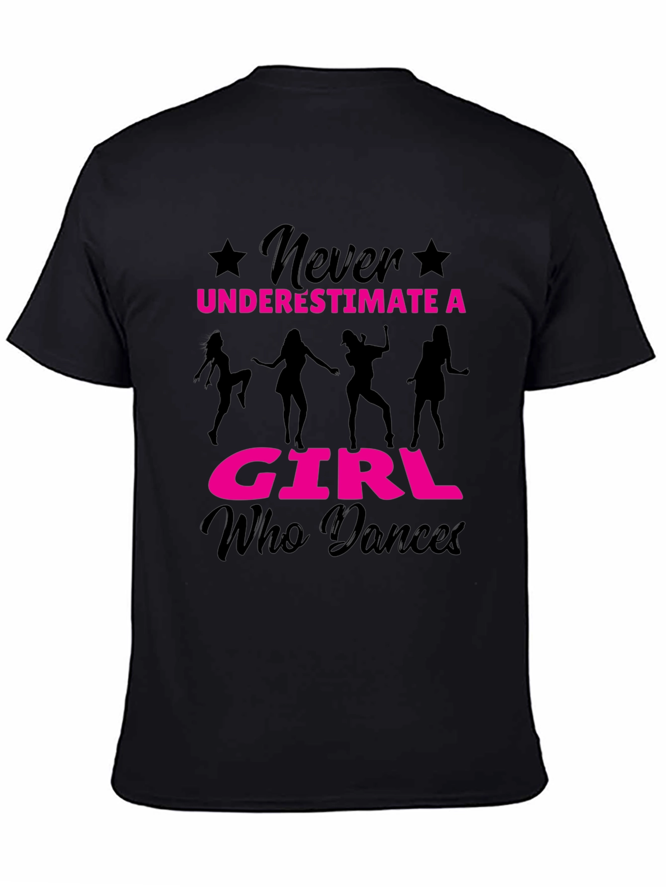 Never Underestimate a Girl Who Dances T-Shirt