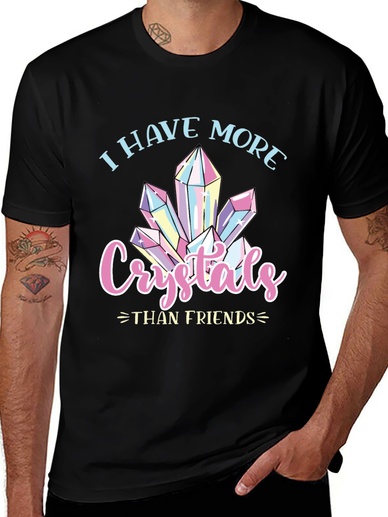 I Have More Crystals Than Friends T-Shirt