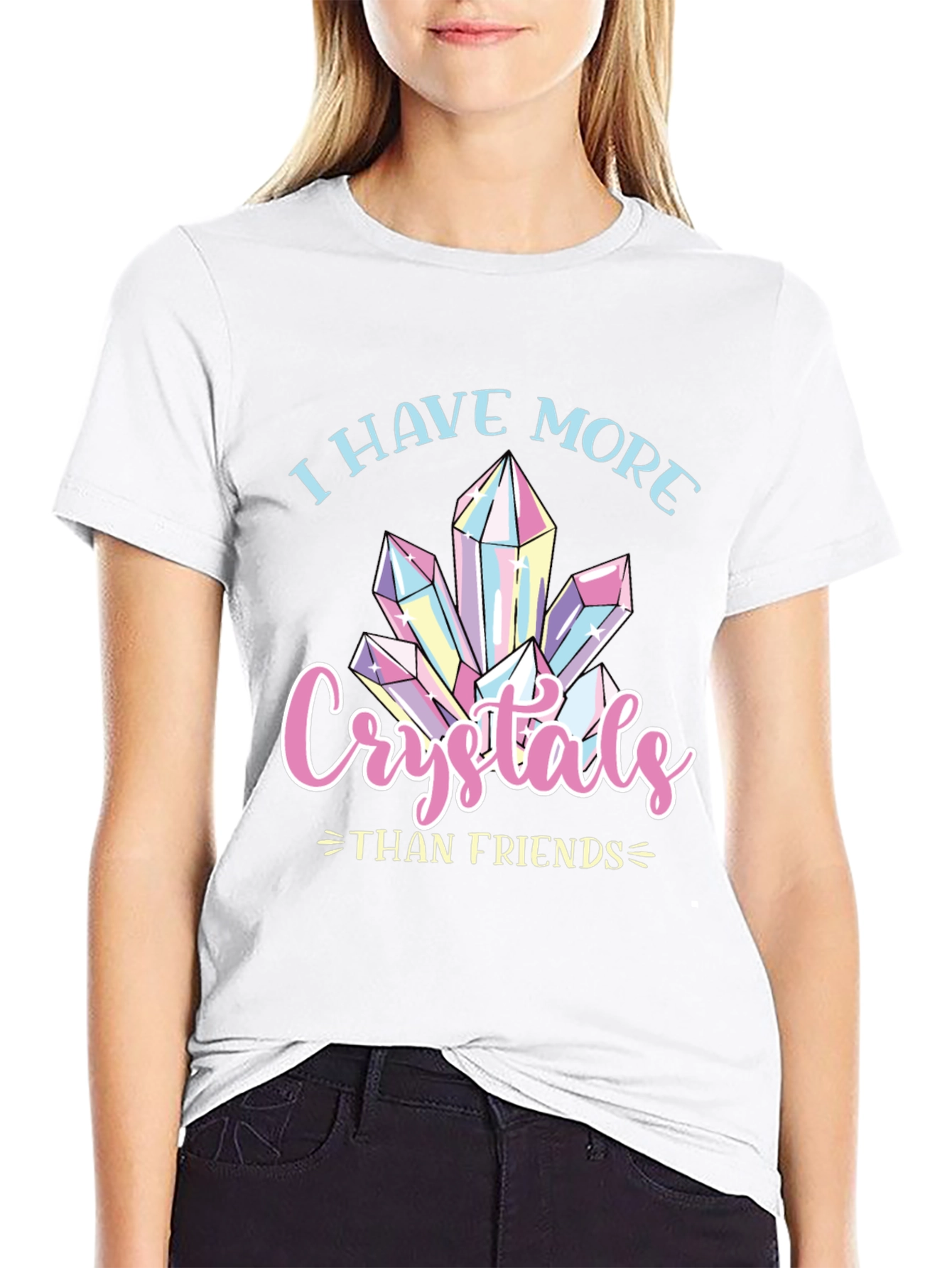 I Have More Crystals Than Friends T-Shirt