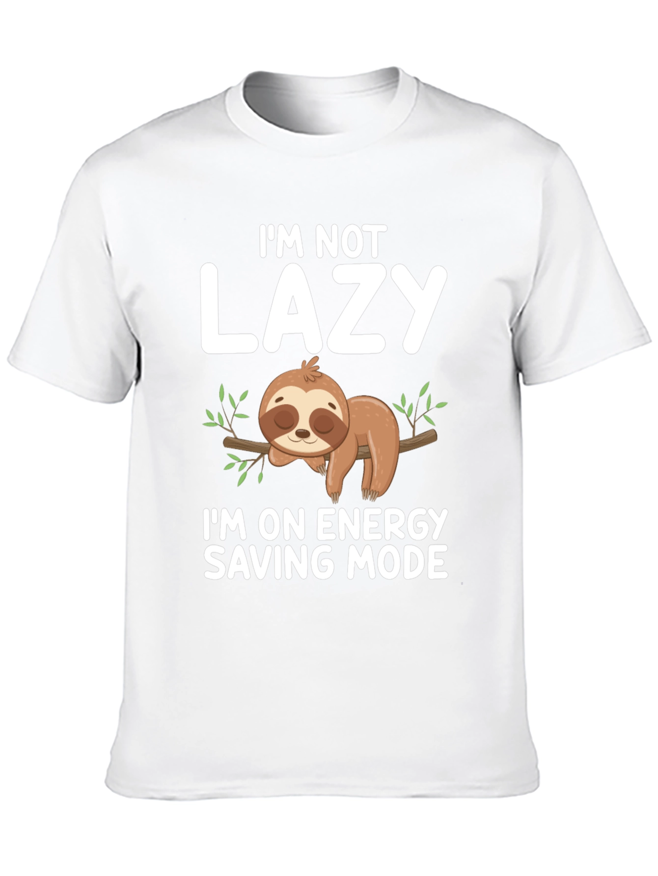 Lazy Sloth Energy Saving Mode Graphic Tee