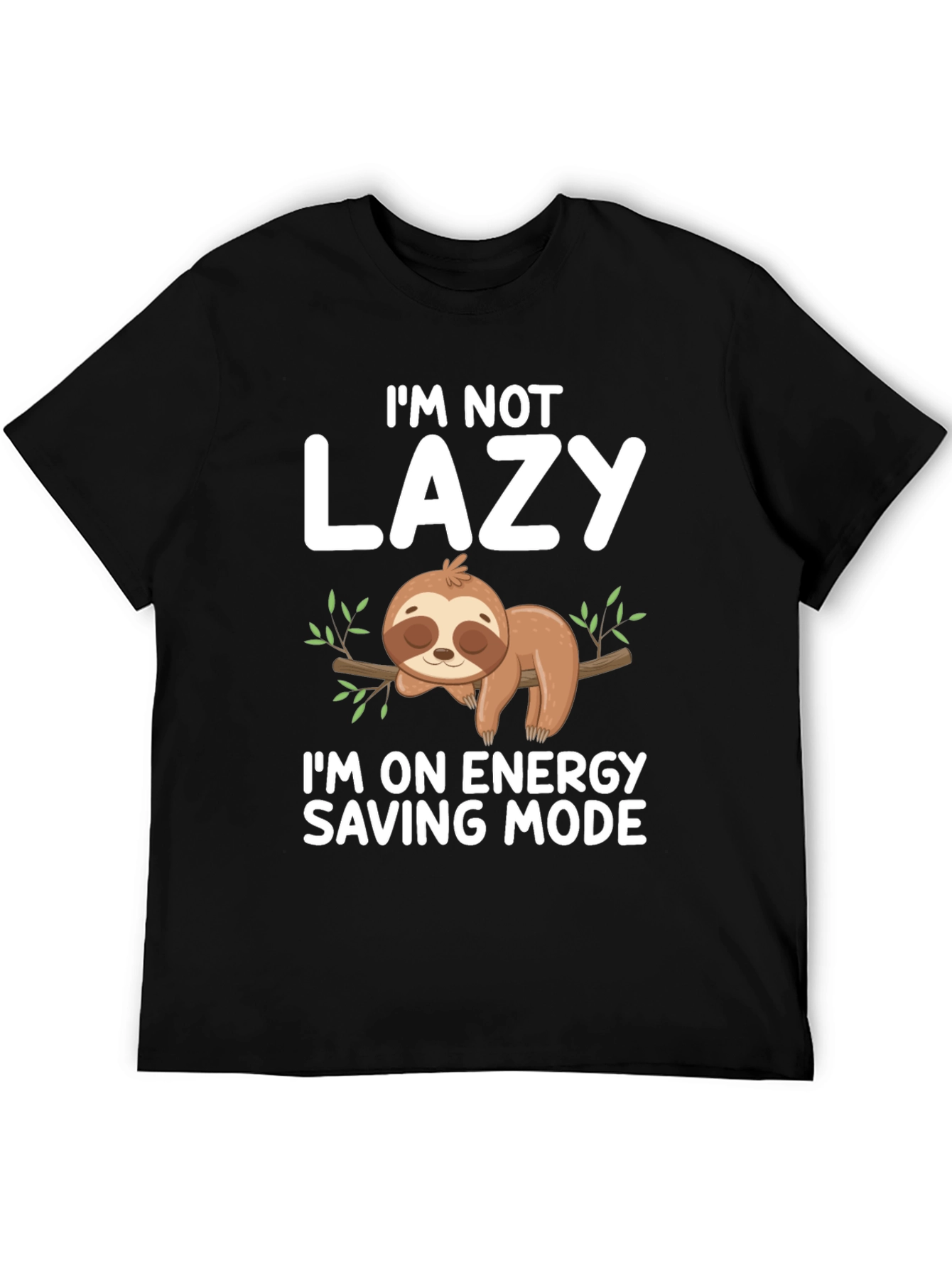 Lazy Sloth Energy Saving Mode Graphic Tee