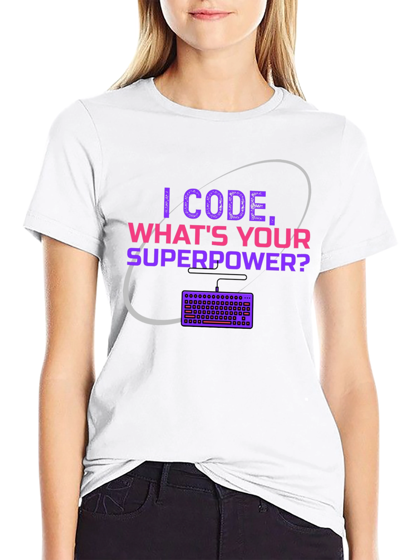 I Code Whats Your Superpower T-Shirt