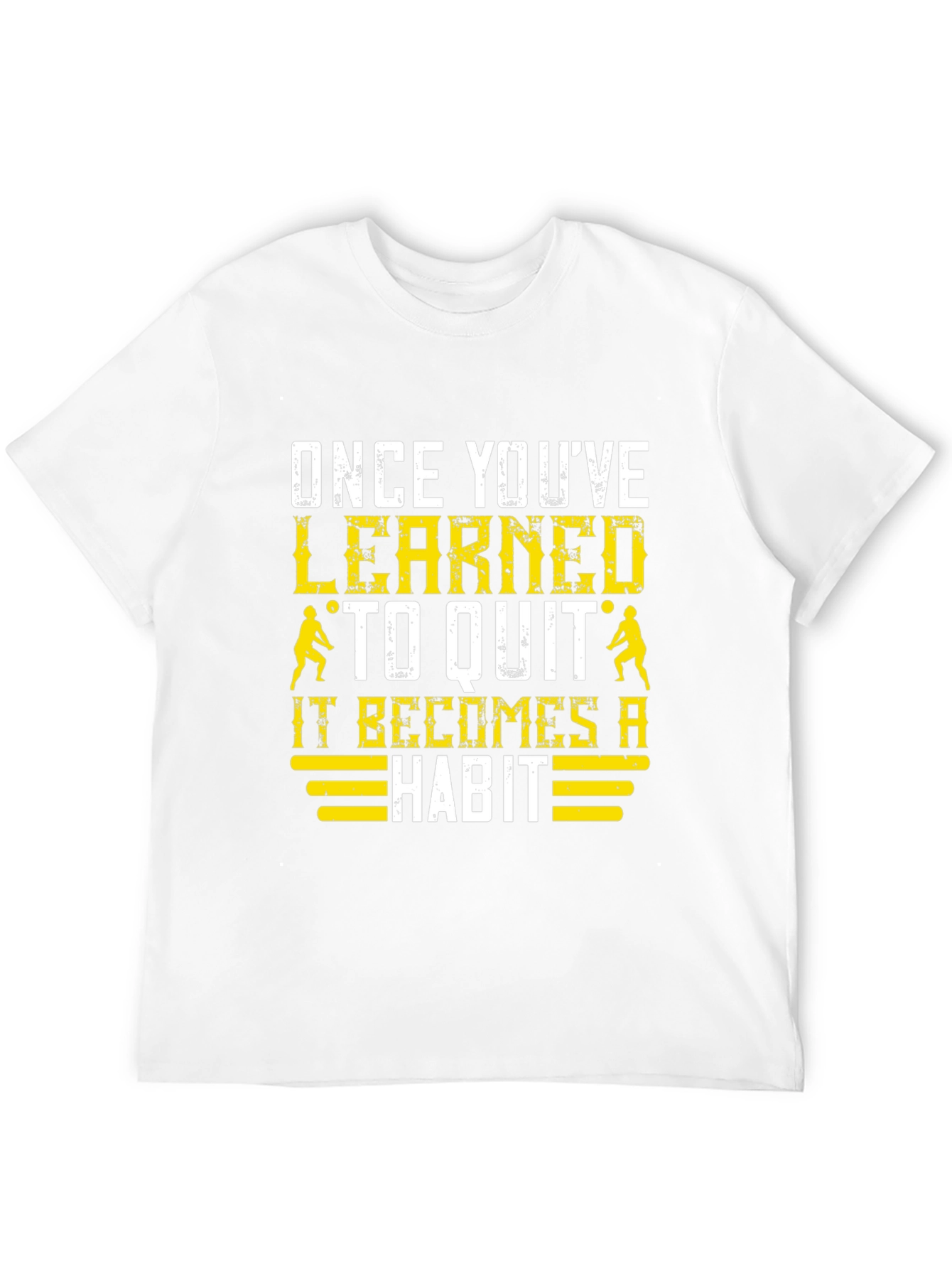 Volleyball Once Youve Learned to Quit Black T-Shirt