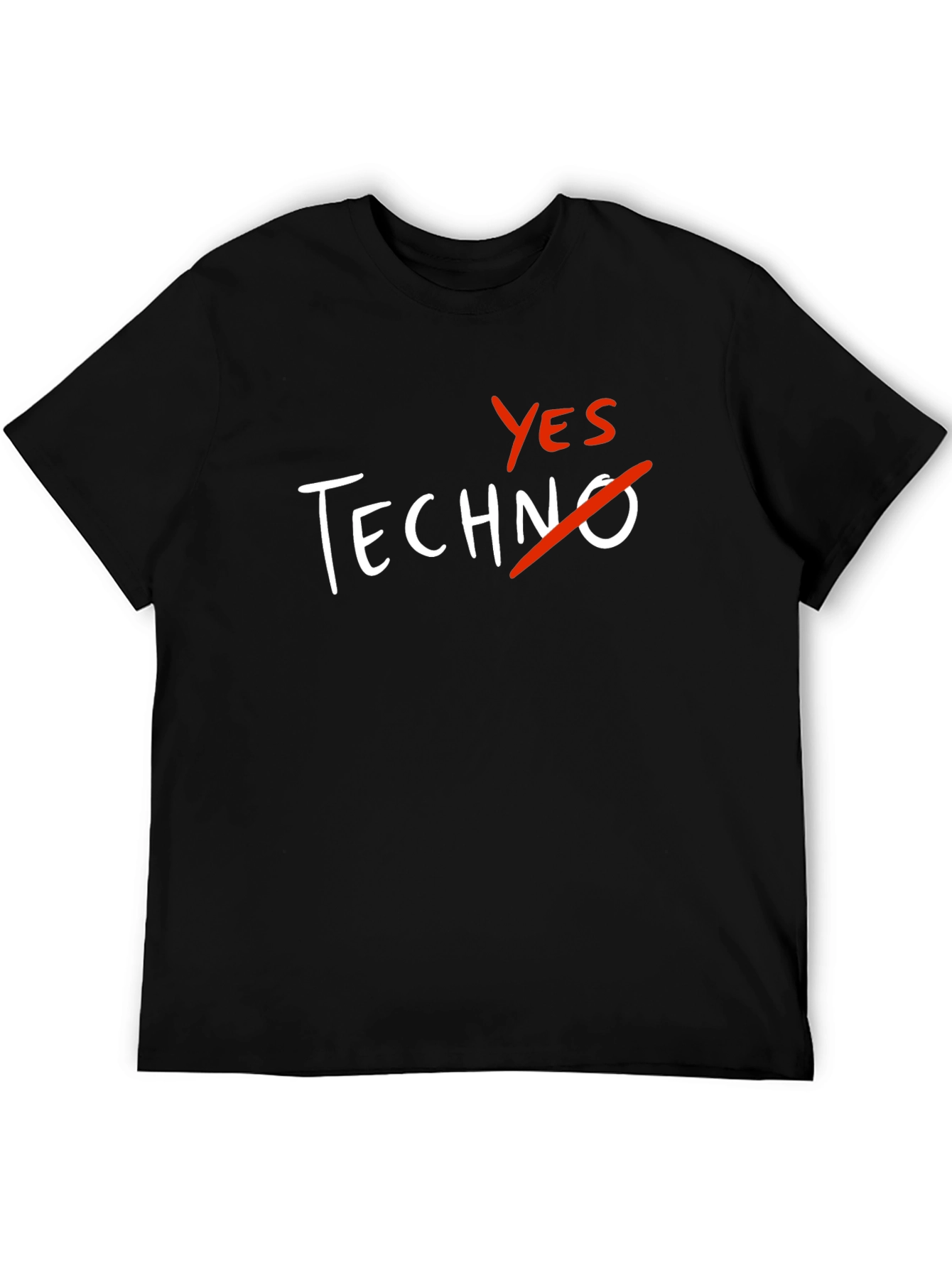 Yes to Anything But Techno T-Shirt