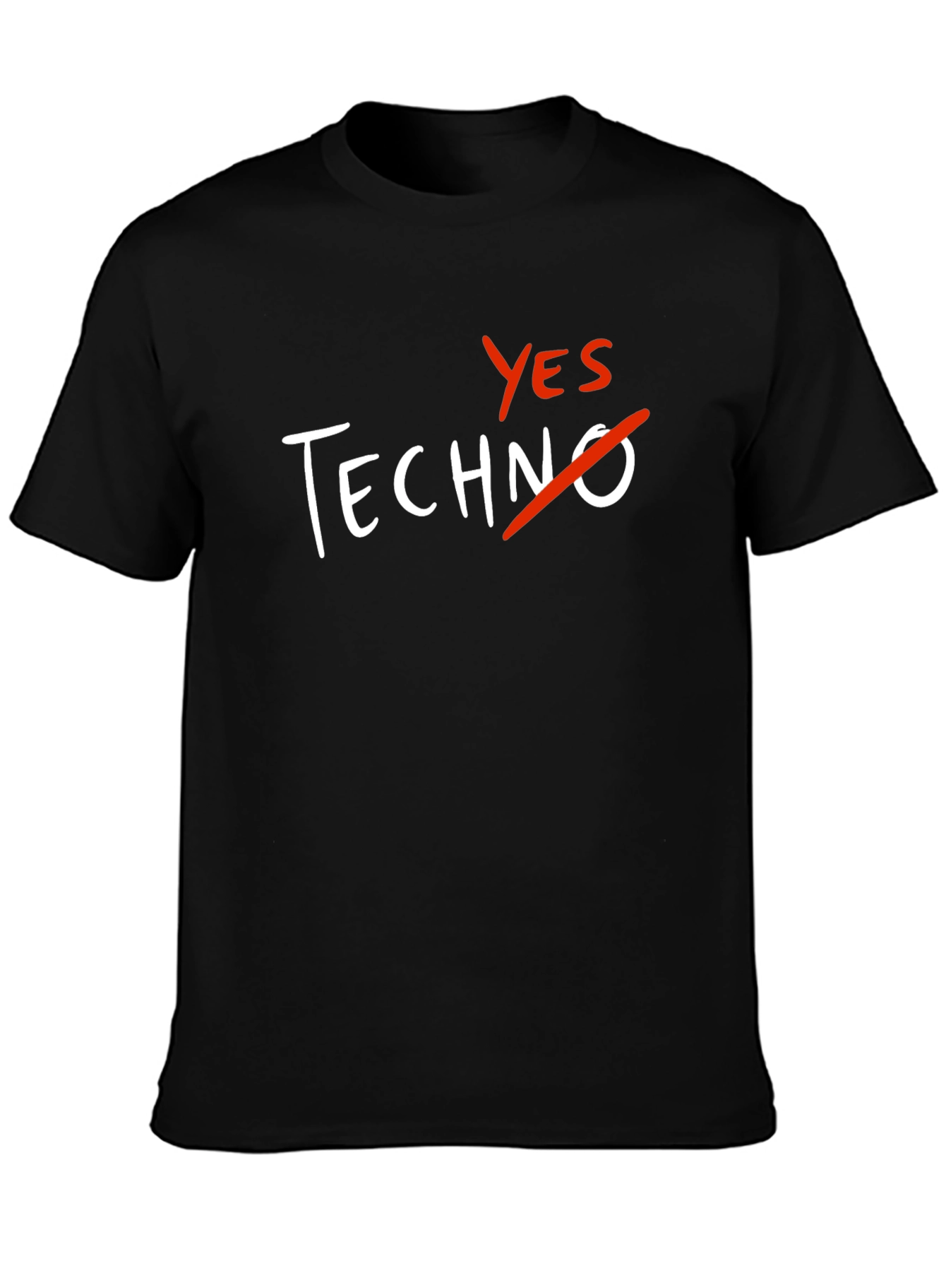 Yes to Anything But Techno T-Shirt