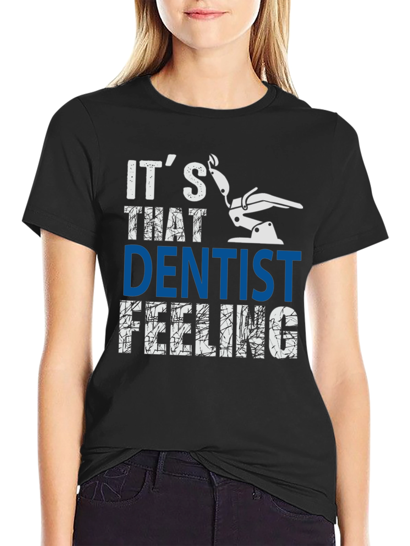 Dentist Feeling Graphic Tee - Comfortable Cotton Blend