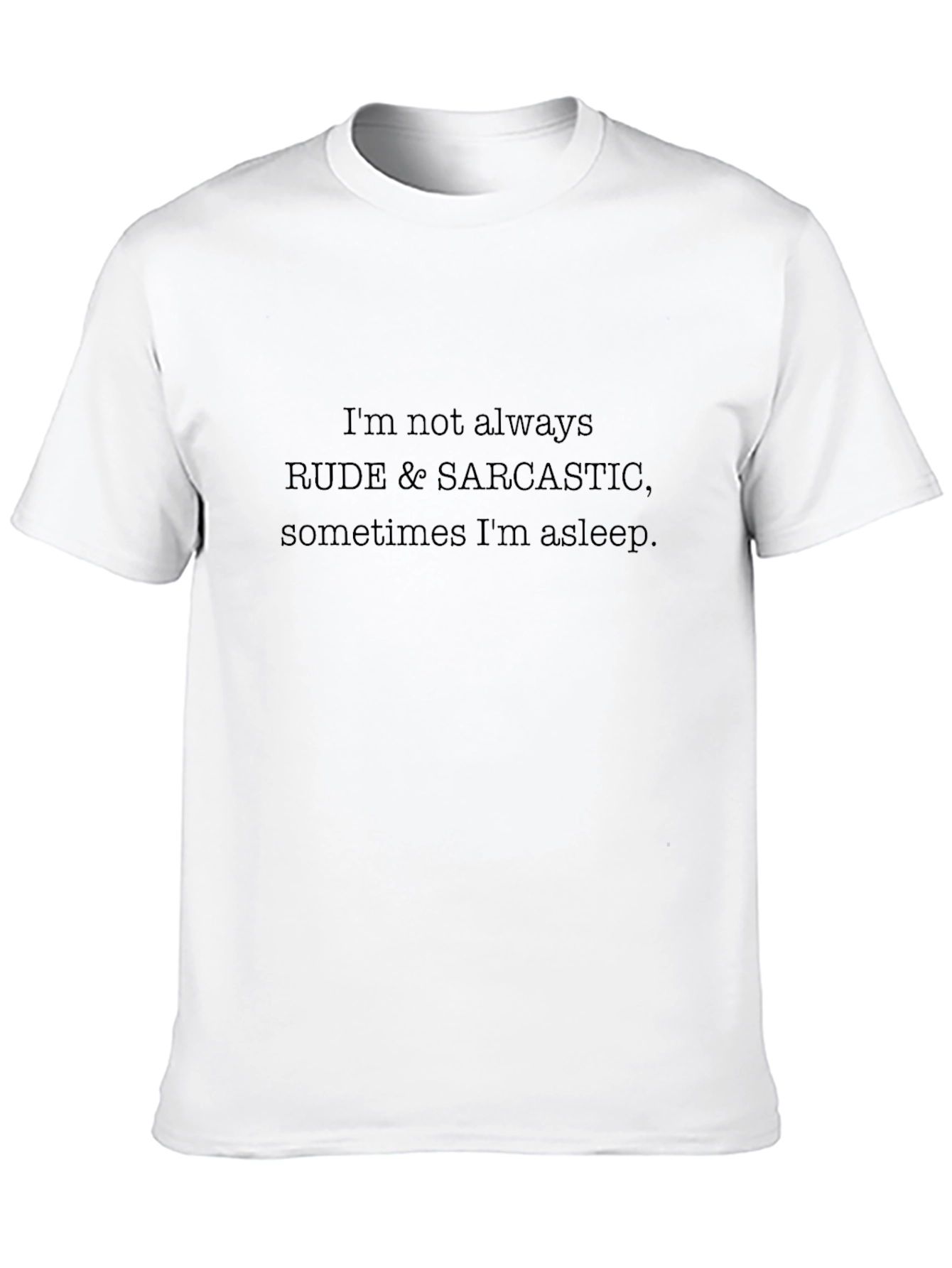 Sarcastic Sleepy Black T-Shirt