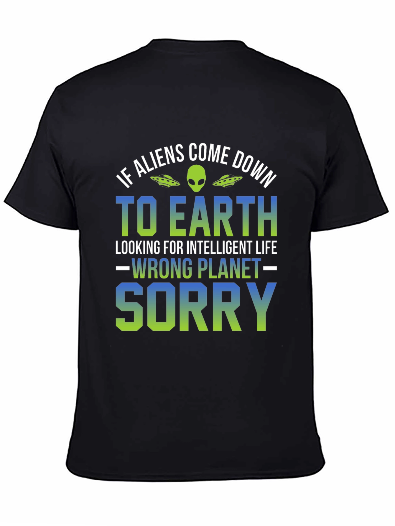 Funny Alien Wrong Planet Graphic T-Shirt