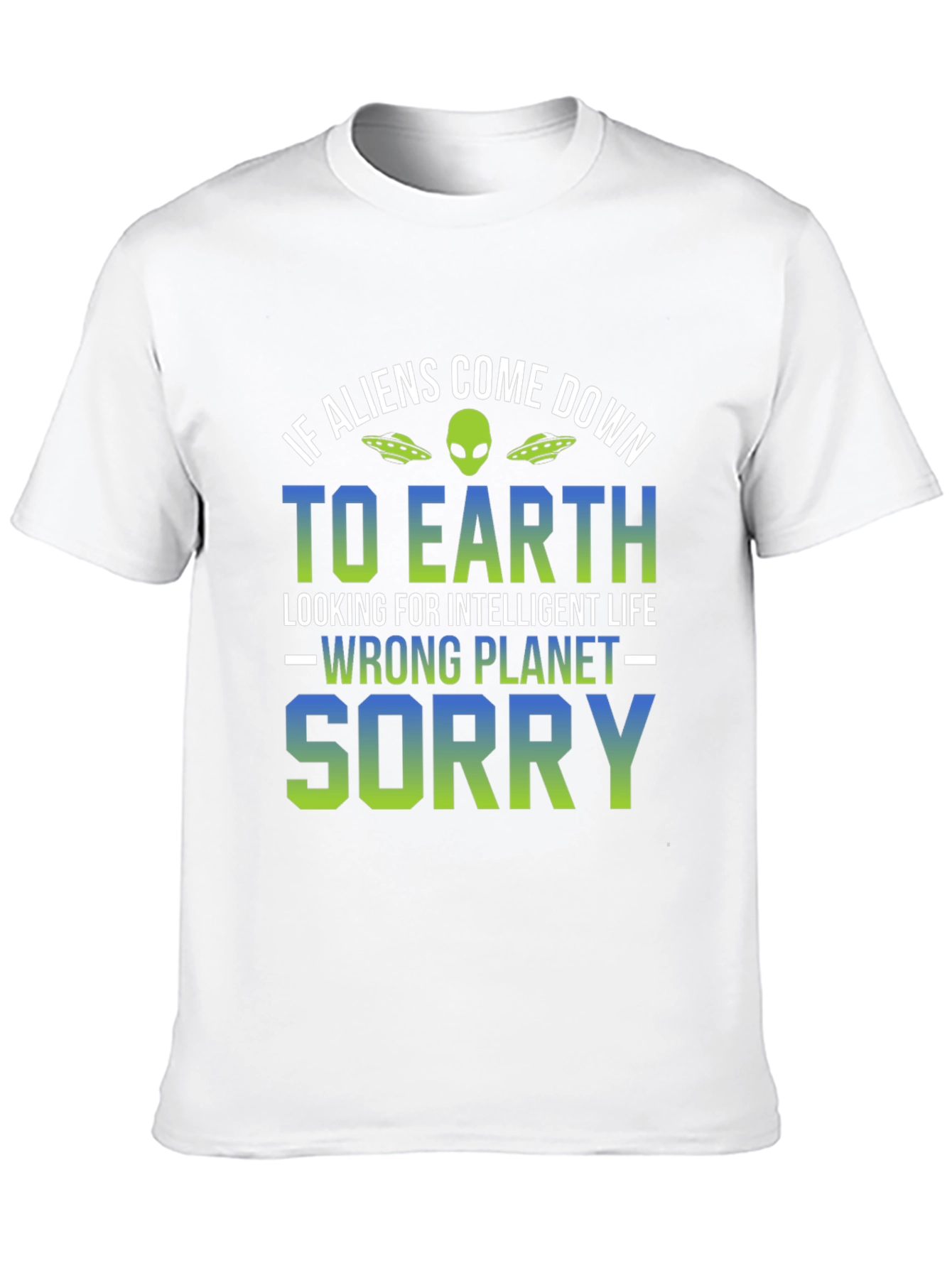 Funny Alien Wrong Planet Graphic T-Shirt