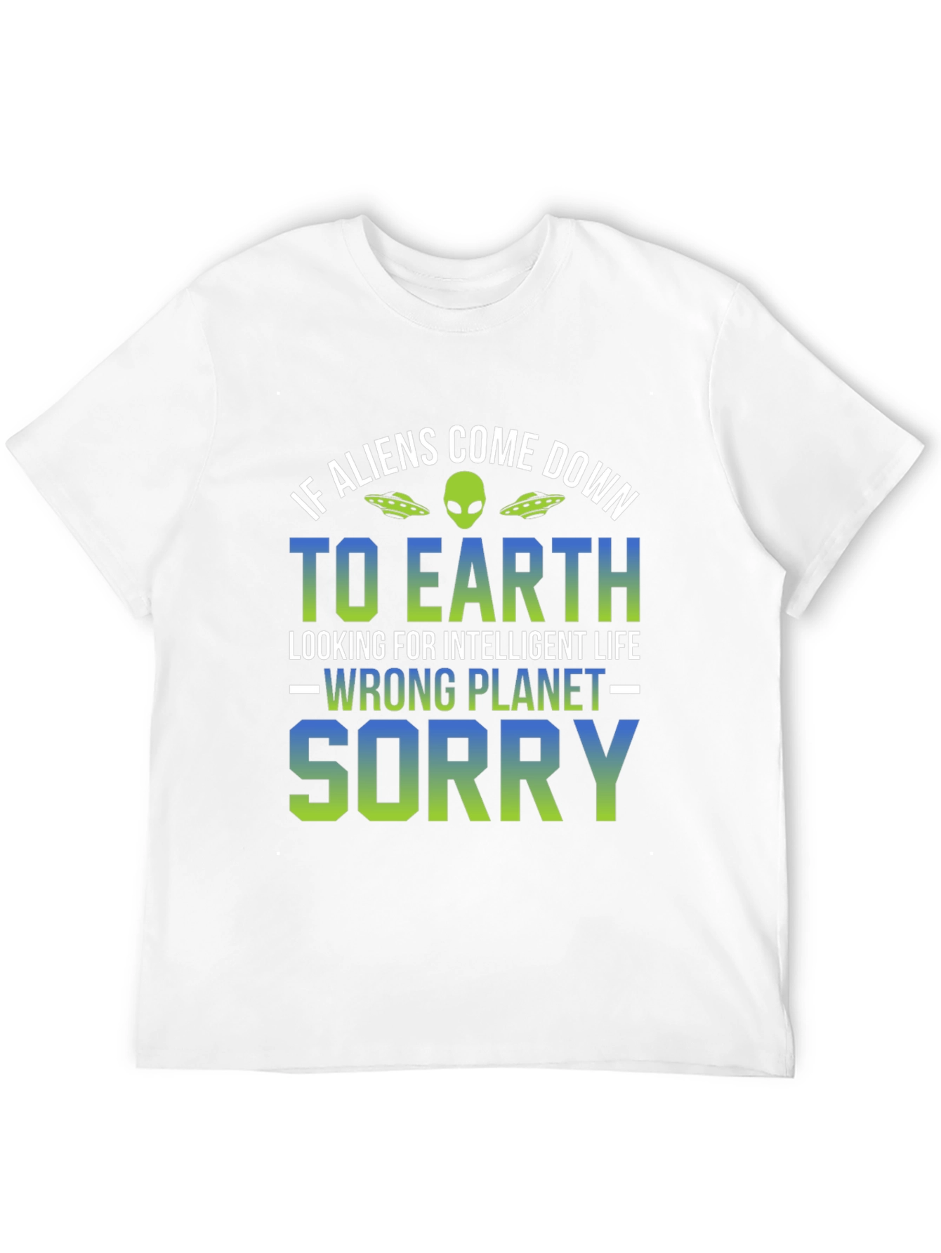 Funny Alien Wrong Planet Graphic T-Shirt