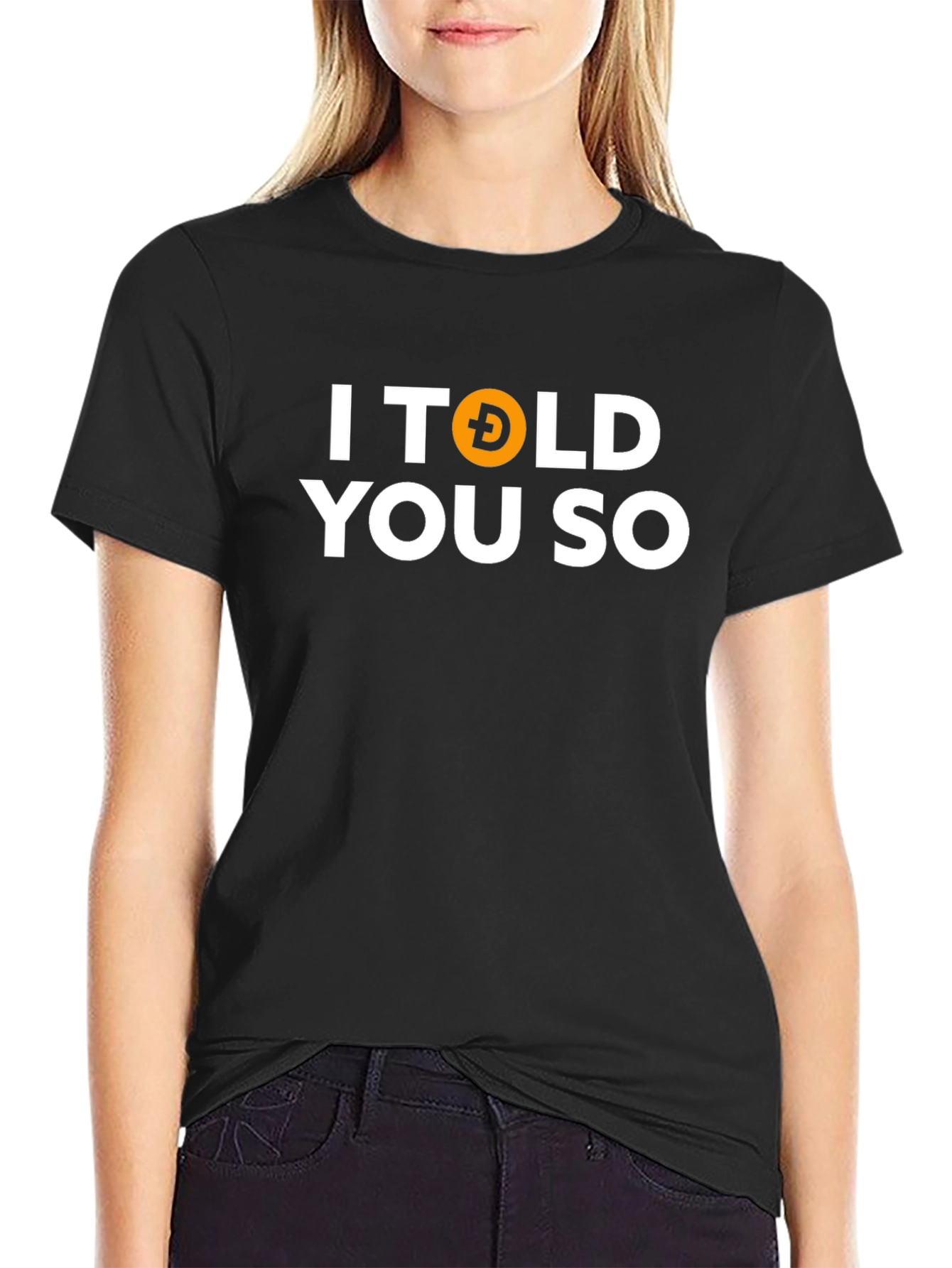 I Told You So Dogecoin Crypto Black T-Shirt