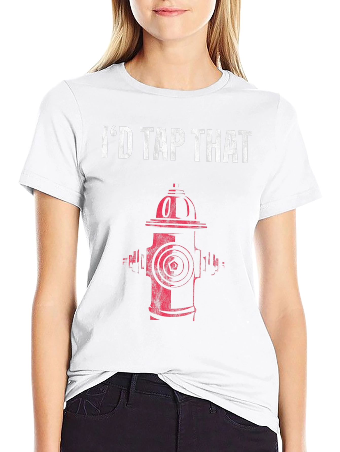 Id Tap That Fire Hydrant Graphic T-Shirt