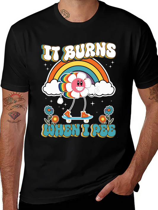Funny Retro It Burns When I Pee Graphic Tee