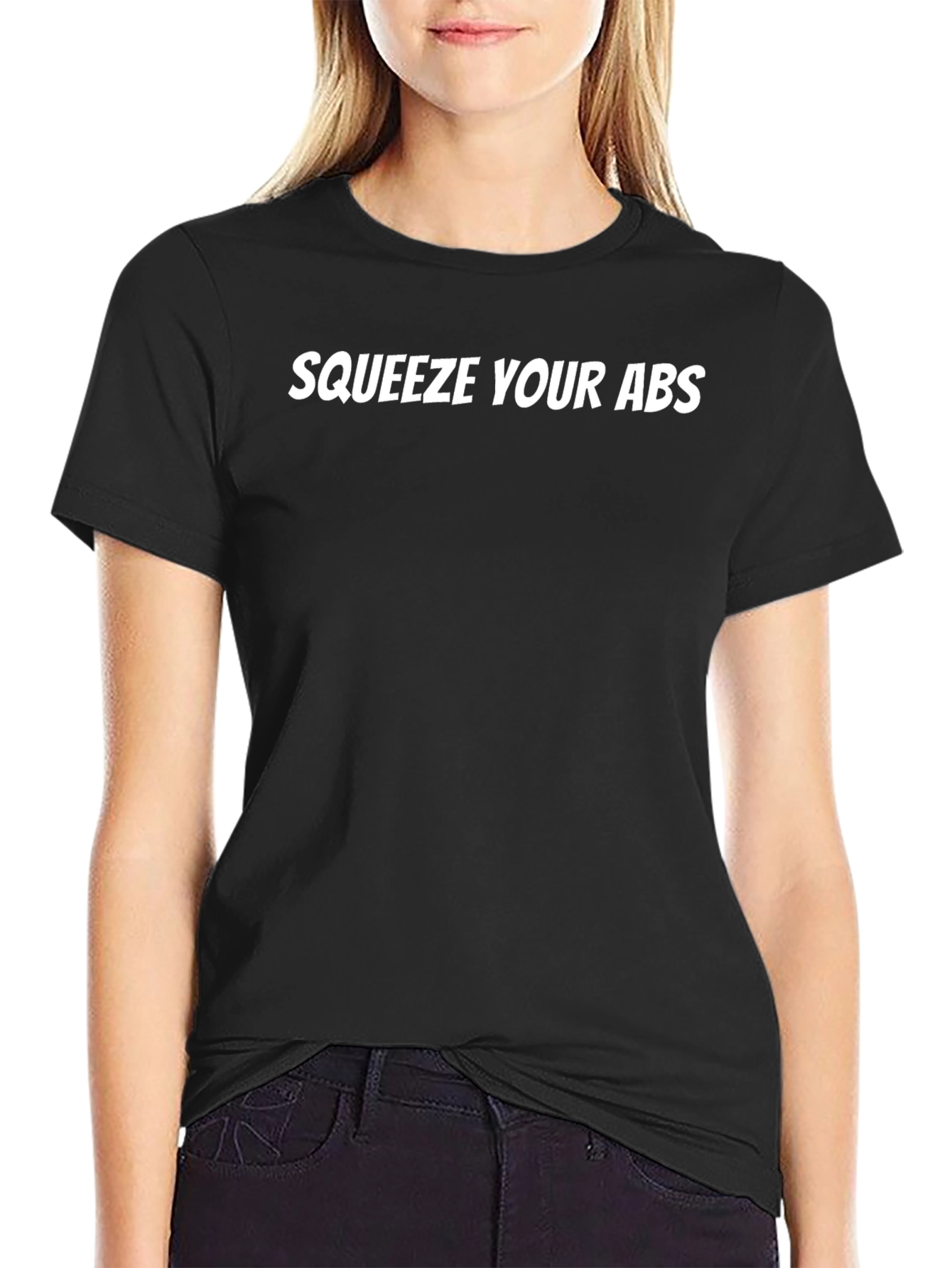 Squeeze Your Abs T-Shirt - Motivational Gym Wear