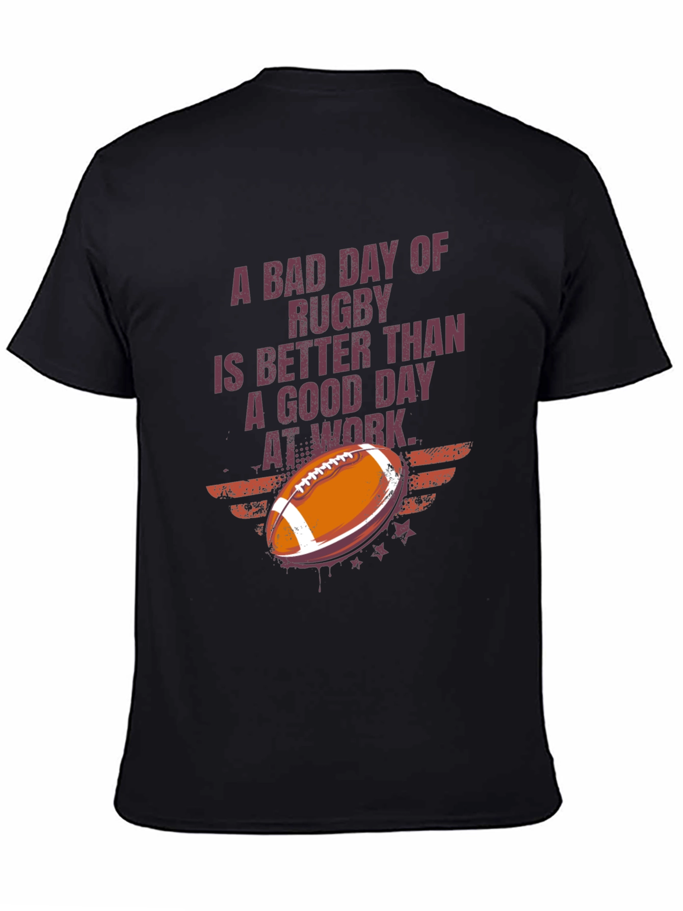 Rugby T-Shirt: A Bad Day of Rugby