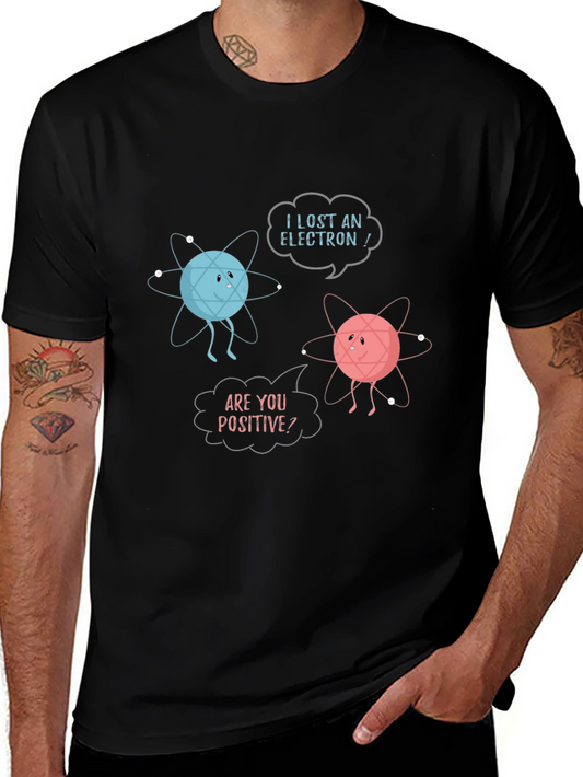 I Lost an Electron! Funny Physics T-Shirt