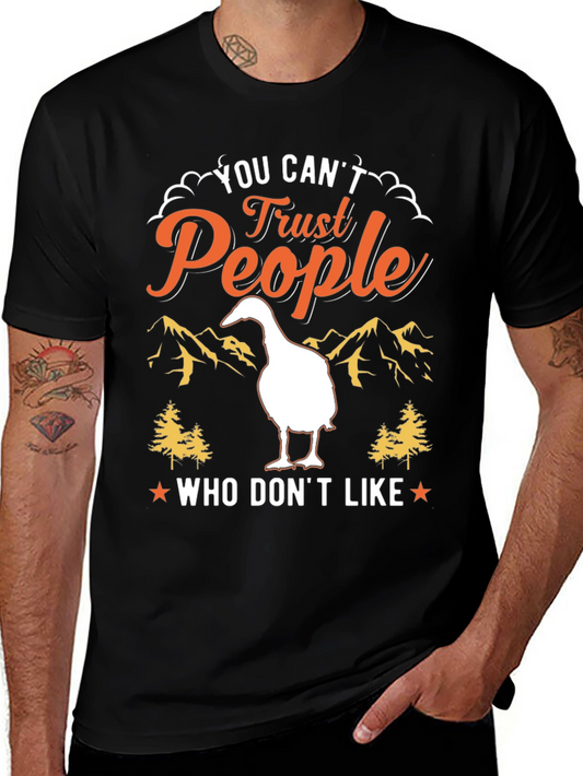 Trust People Tee: Goose Design T-Shirt
