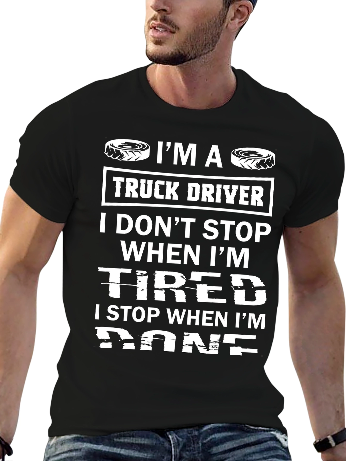 Truck Driver I Stop When Im Done Black T-Shirt