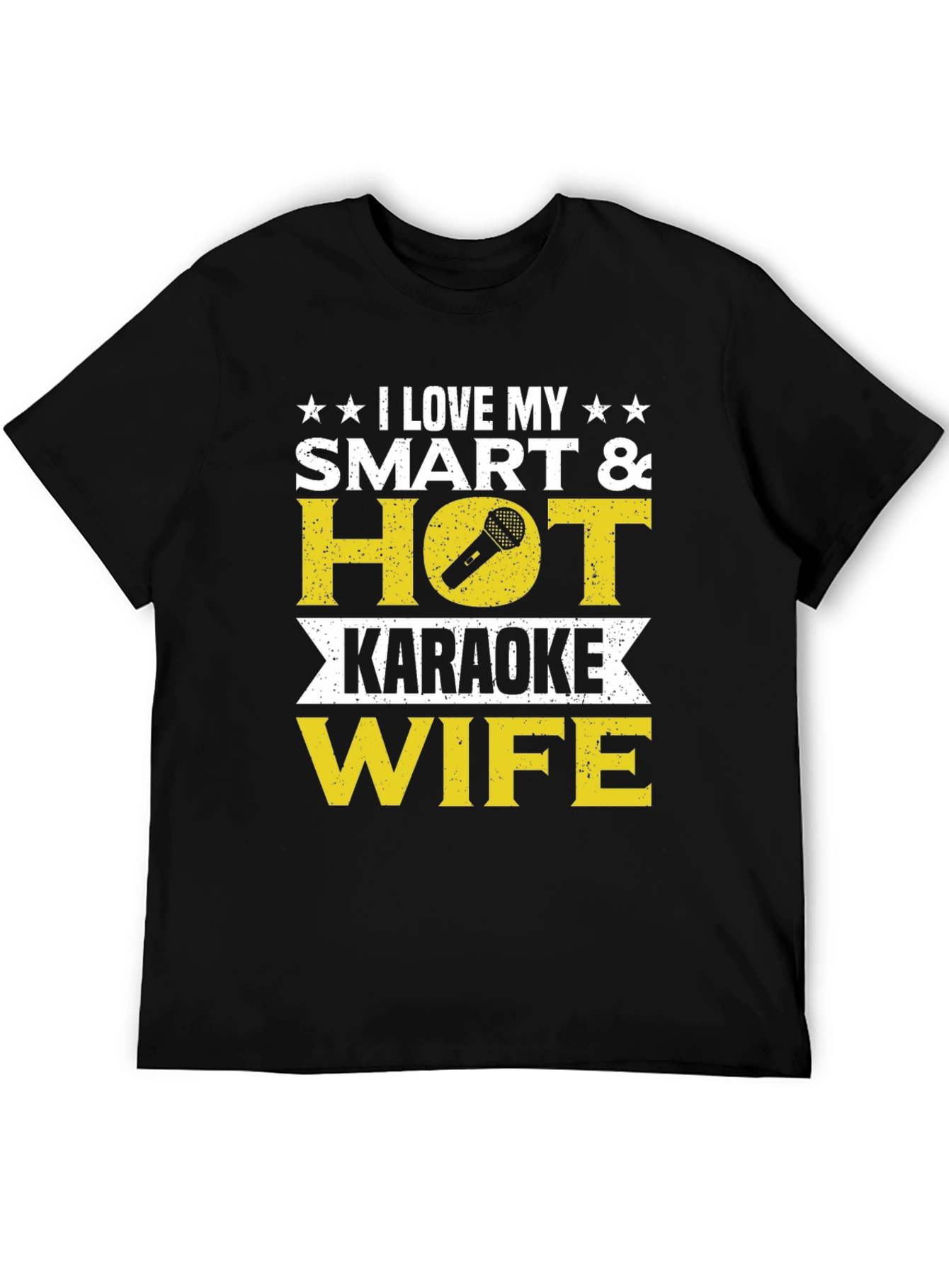 I Love My Smart & Hot Karaoke Wife T-Shirt
