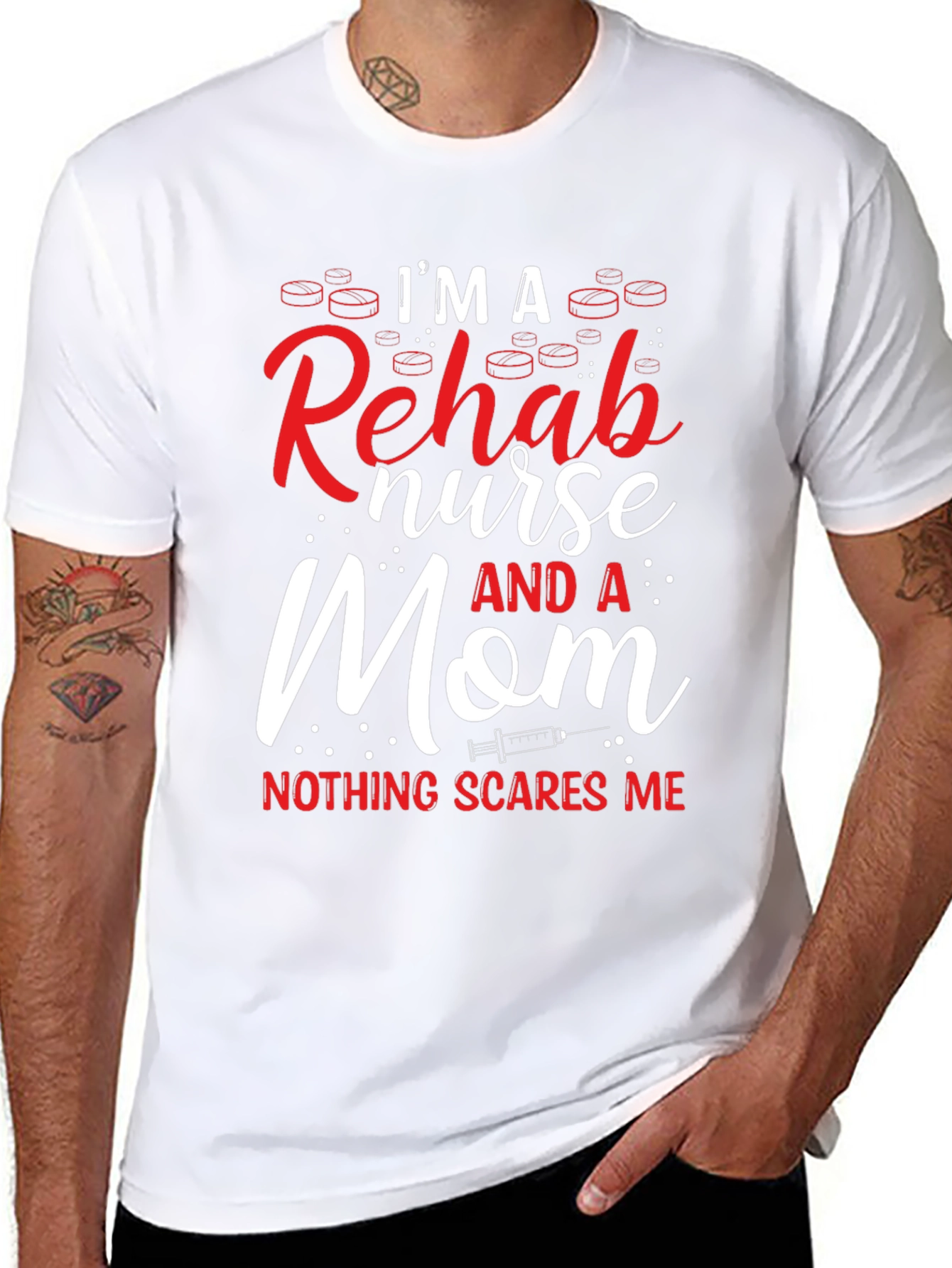Im a Rehab Nurse and a Mom T-Shirt