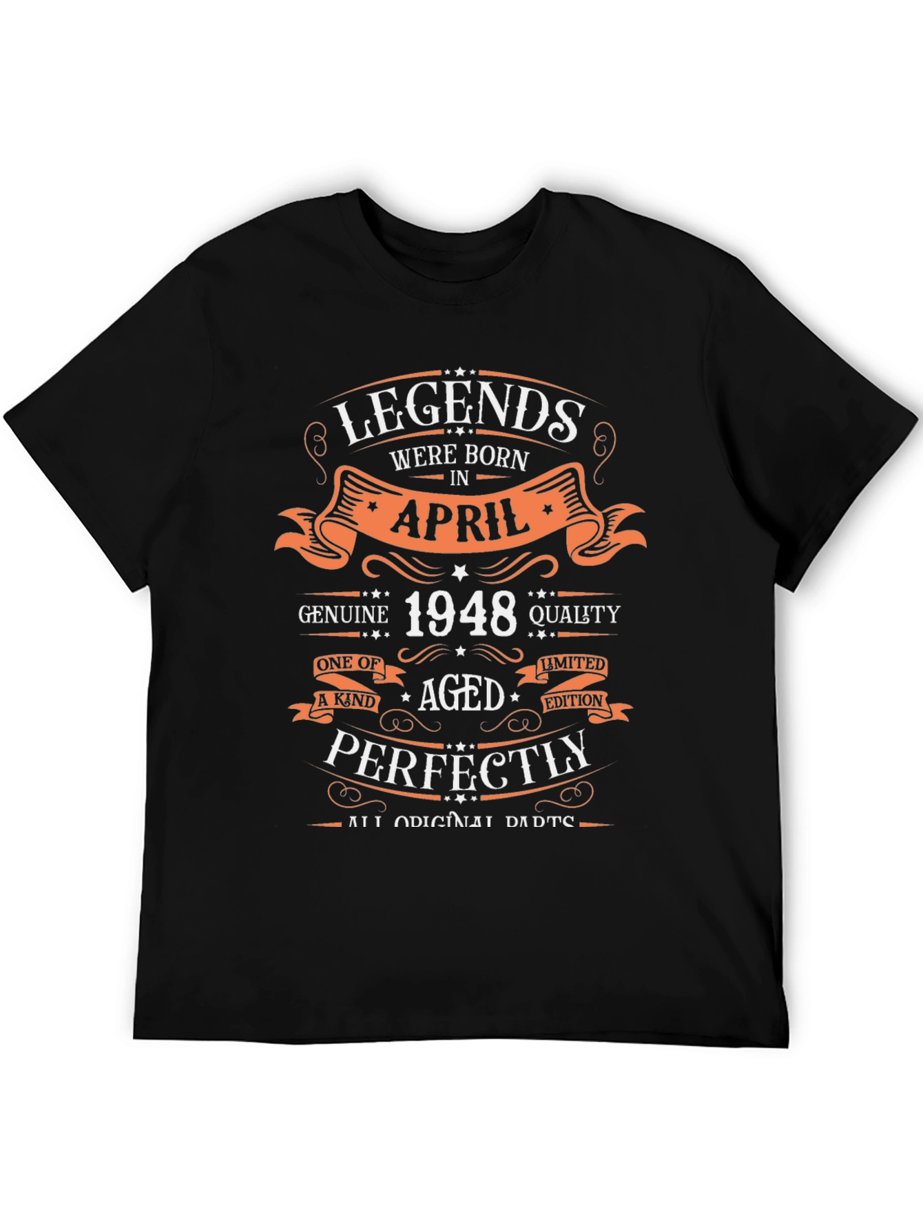 Legends Born In April 1948 T-Shirt