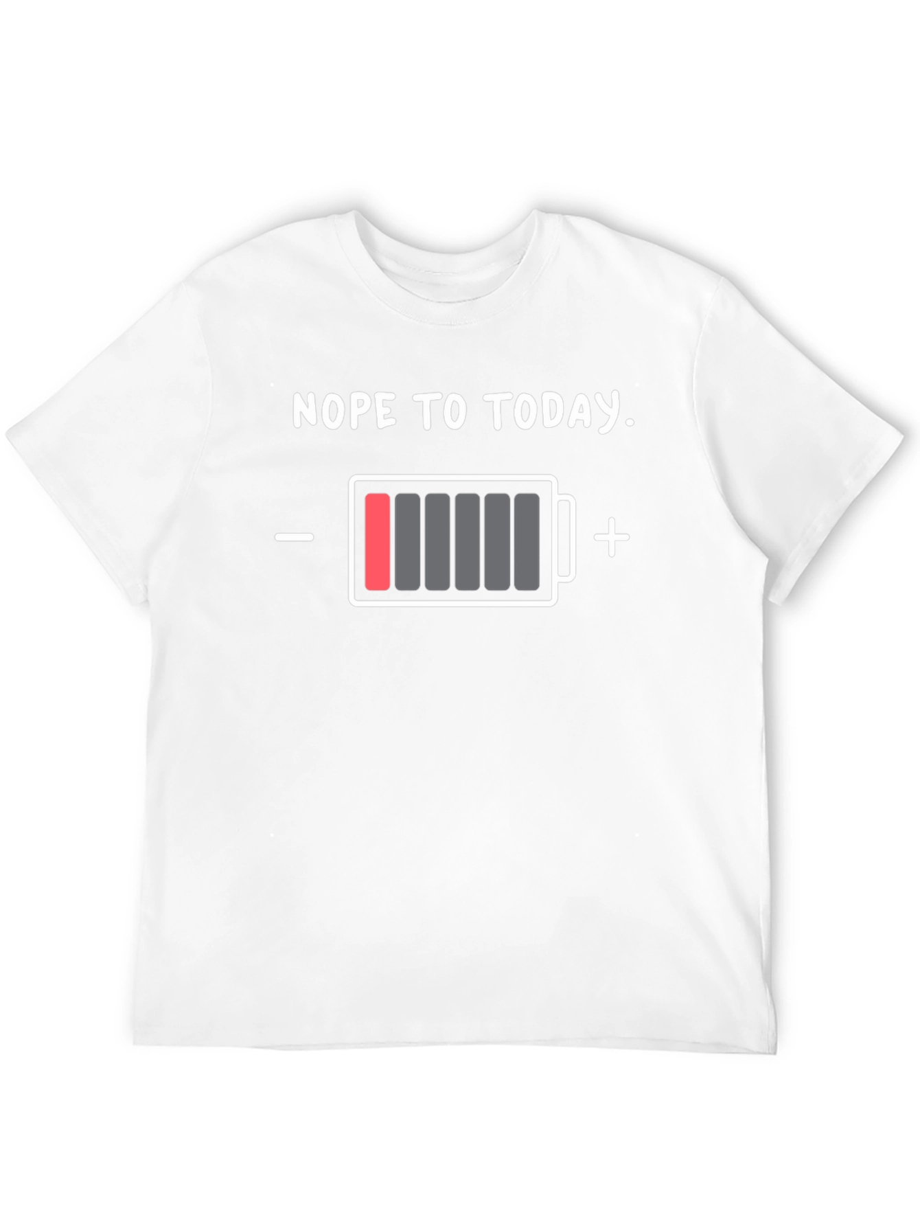Nope to Today Low Battery Graphic Tee