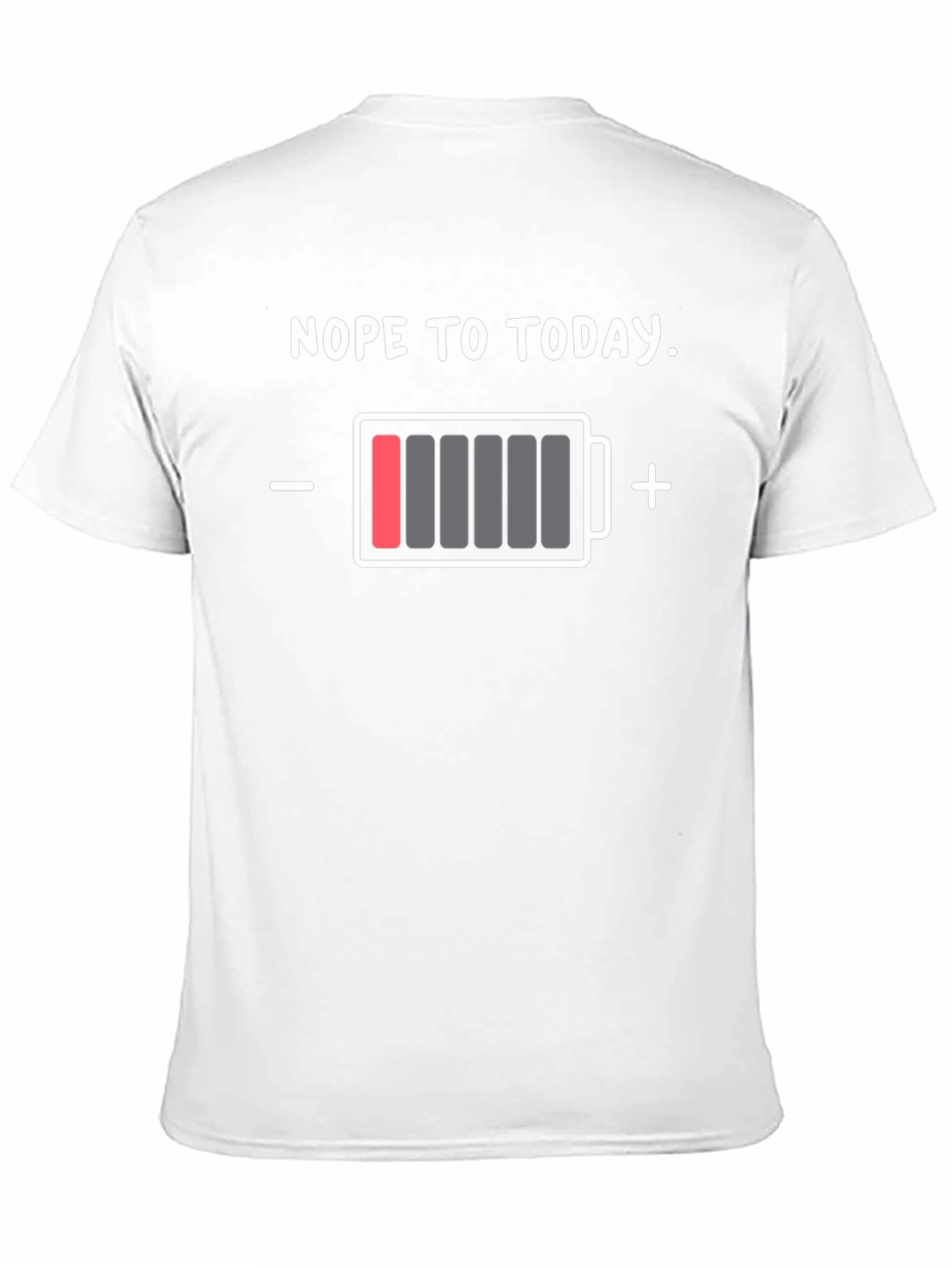 Nope to Today Low Battery Graphic Tee