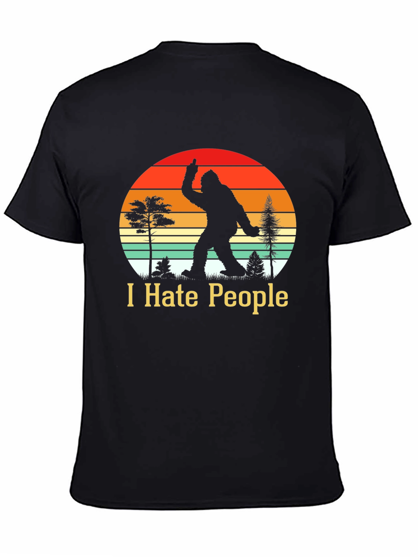 I Hate People Bigfoot T-Shirt Funny Sasquatch Tee