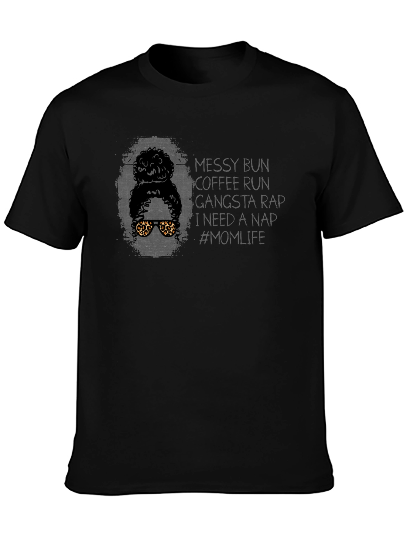 Messy Bun Coffee Run Mom Life Graphic T-Shirt