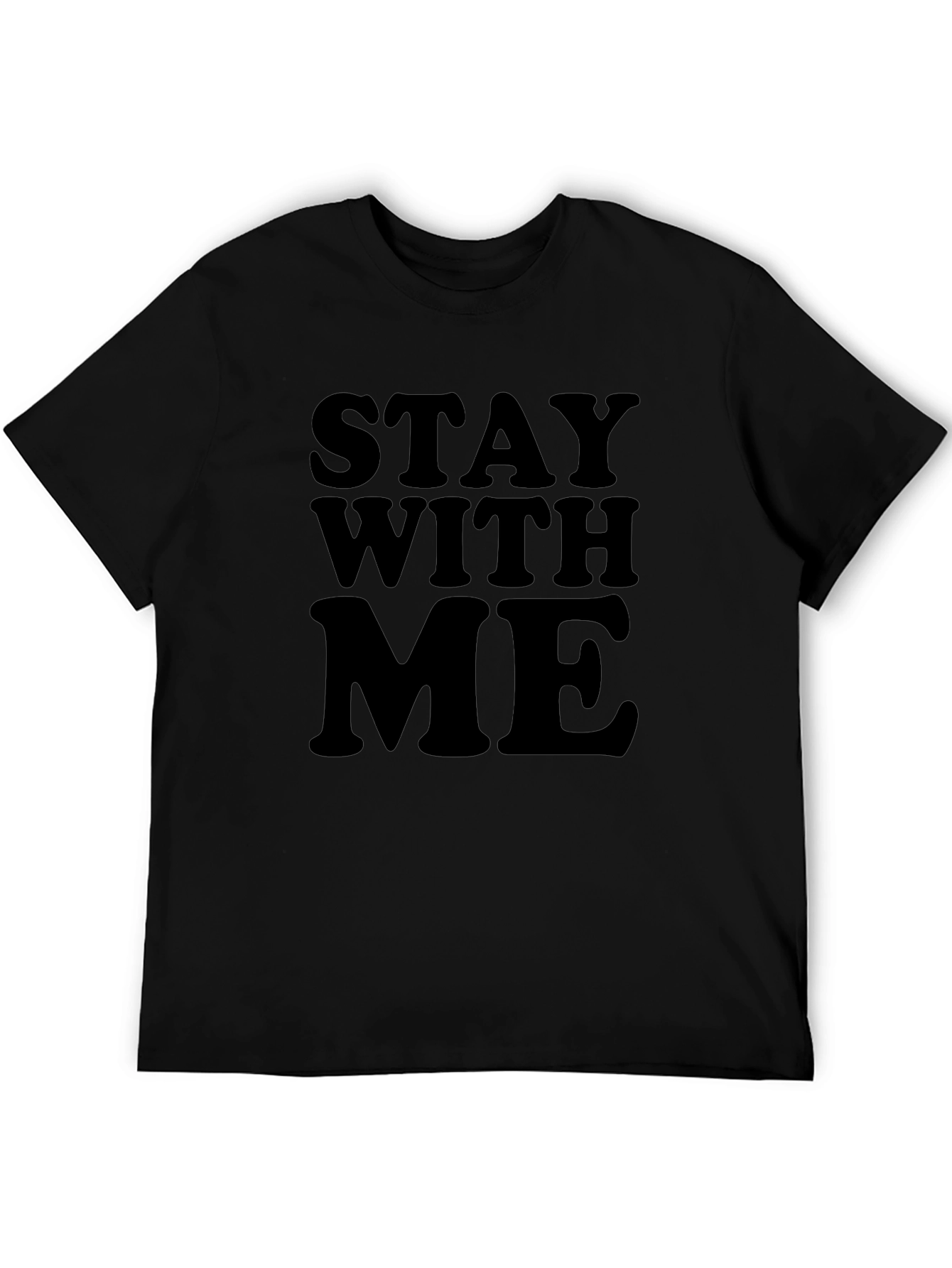 Stay With Me Black Graphic Tee