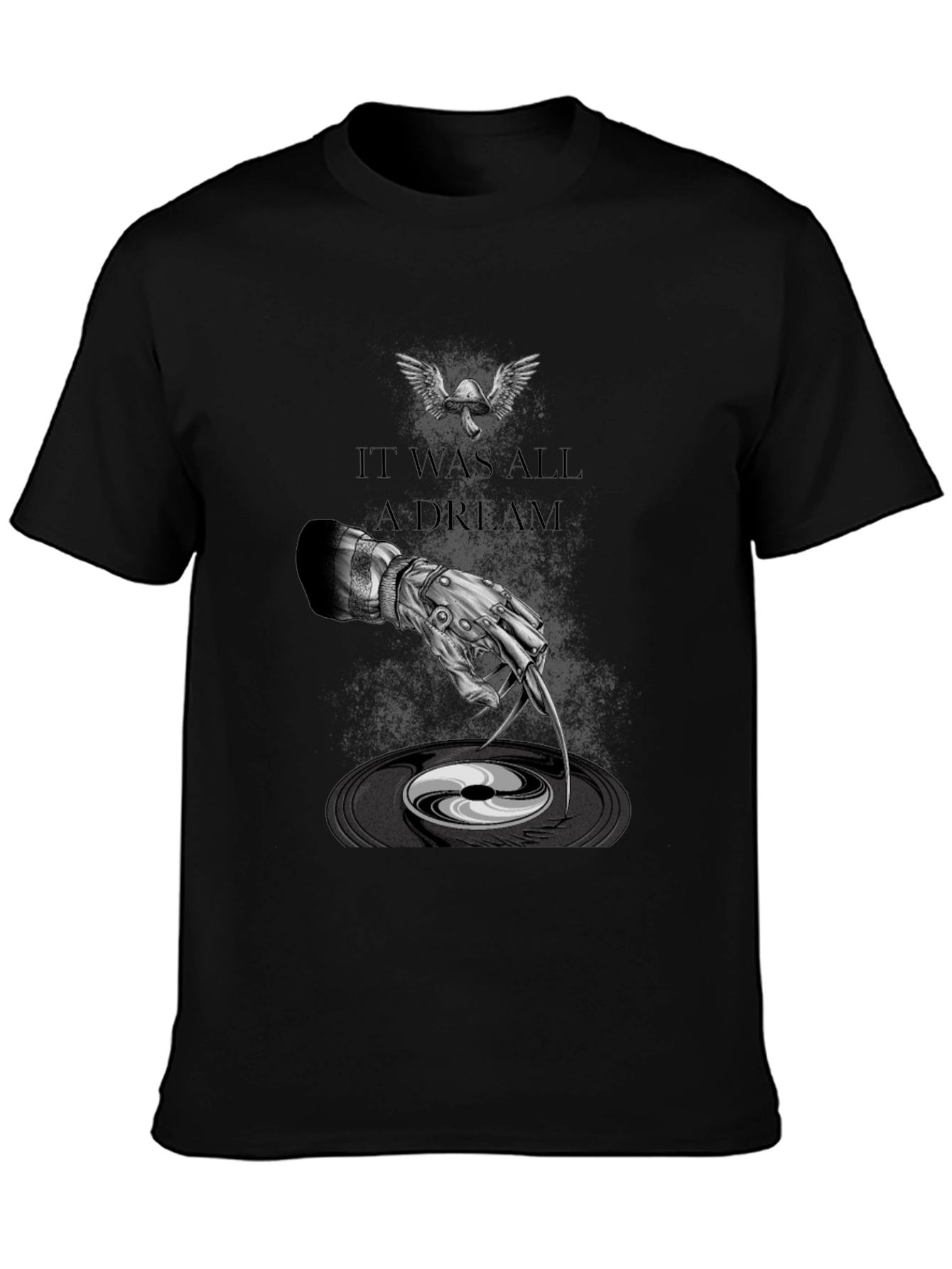 It Was All A Dream T-Shirt