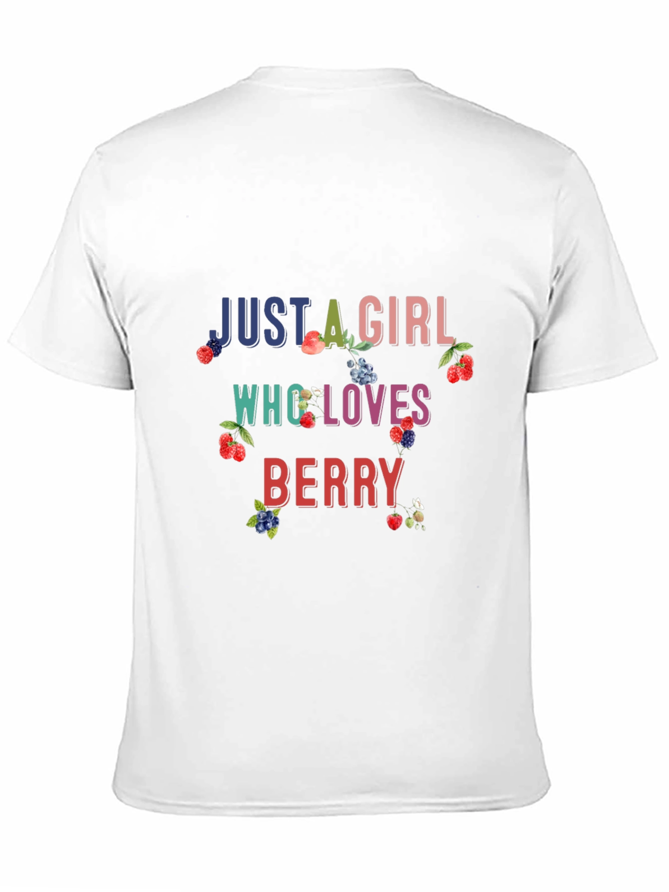 Just A Girl Who Loves Berry Black T-Shirt