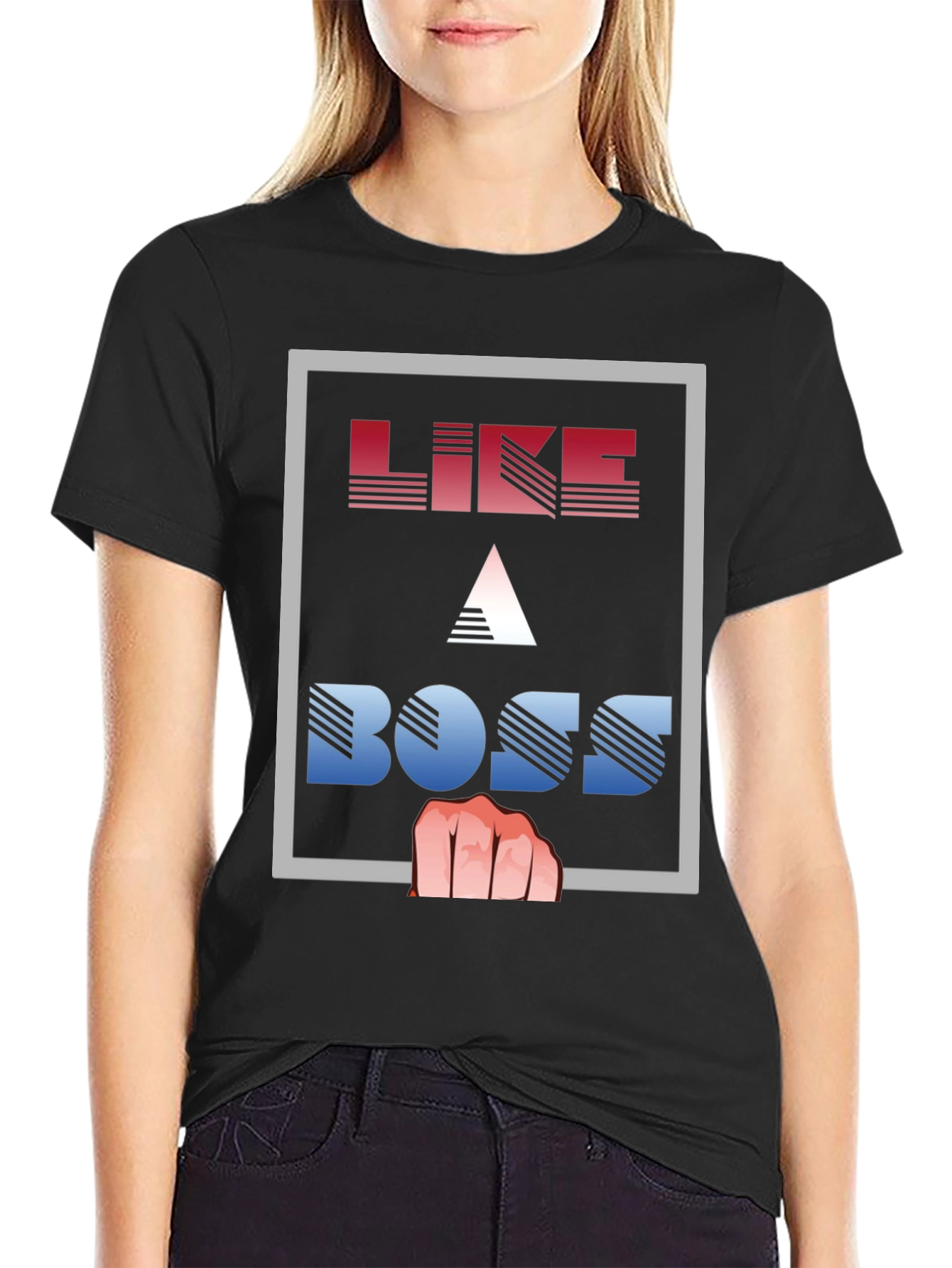 Like a Boss T-Shirt - Graphic Print