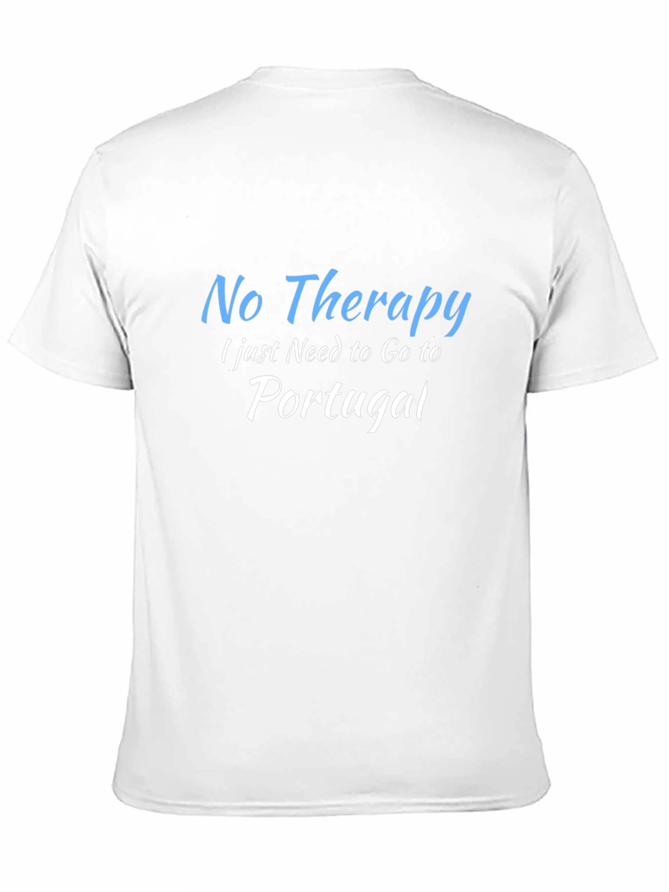 Portugal Therapy T-Shirt - Funny Travel Tee
