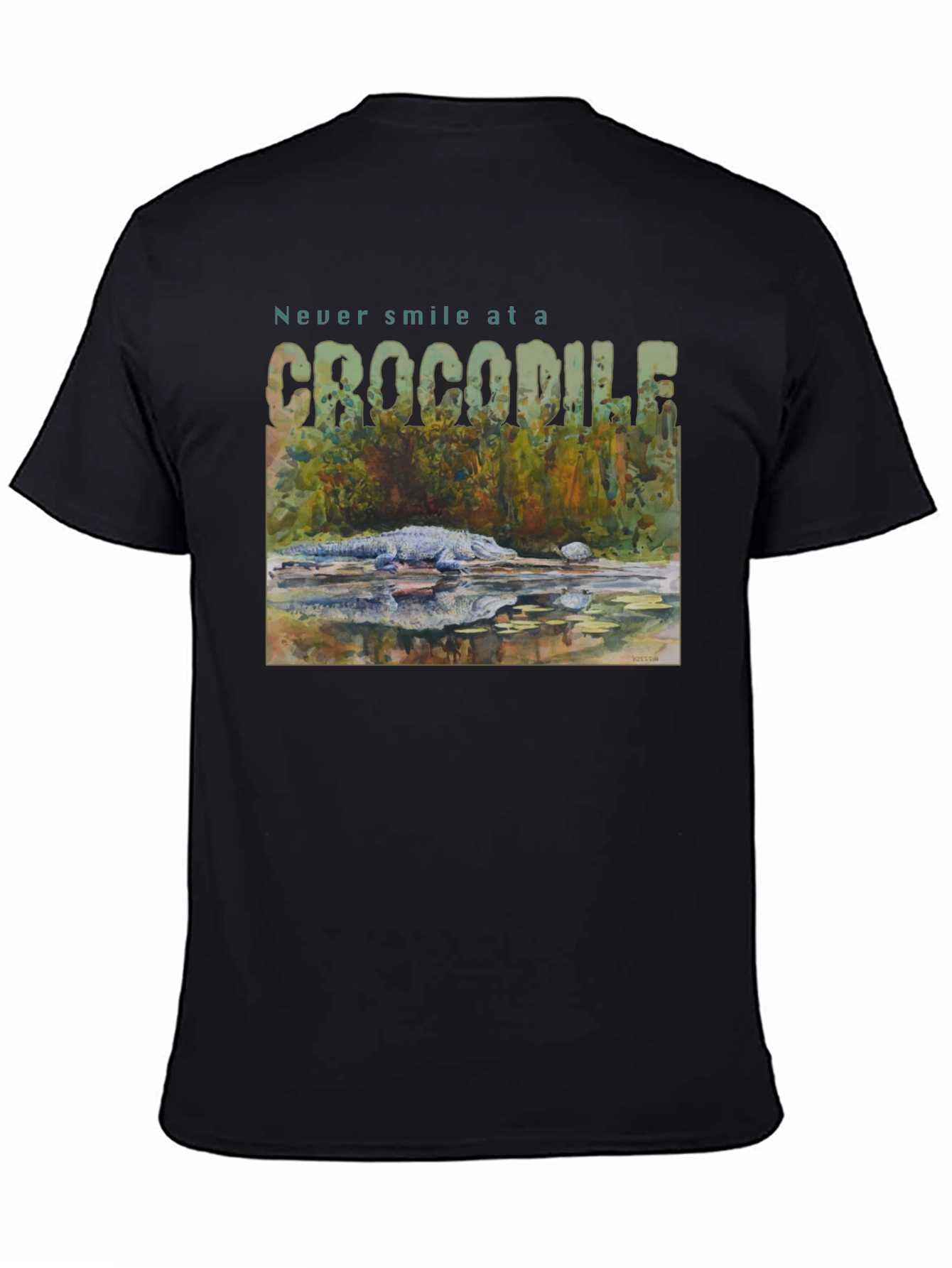 Never Smile At A Crocodile T-Shirt