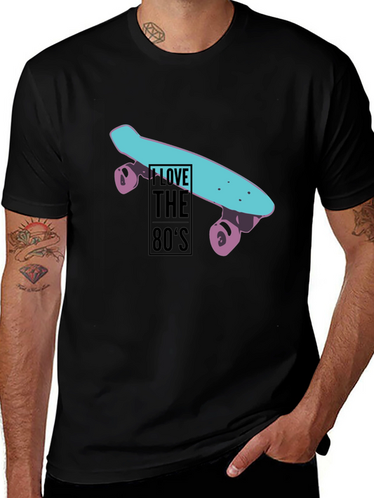 I Love The 80s T-Shirt Skateboard Retro