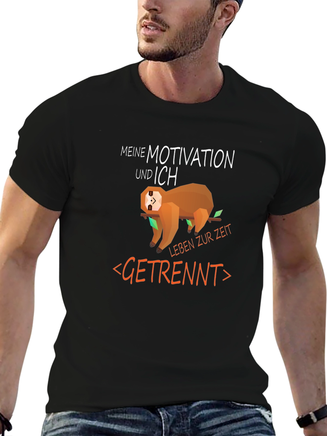 Sloth Motivation T-Shirt - Funny German Text Tee