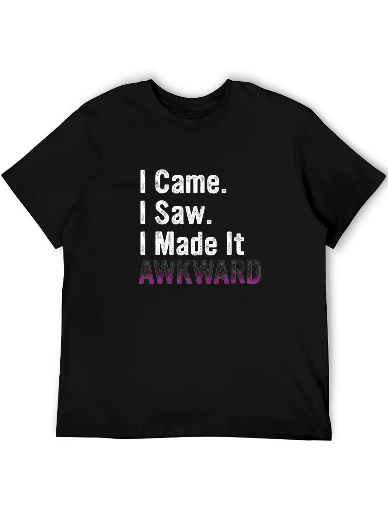 Awkward Humor Graphic Tee - Funny Sarcastic T-Shirt