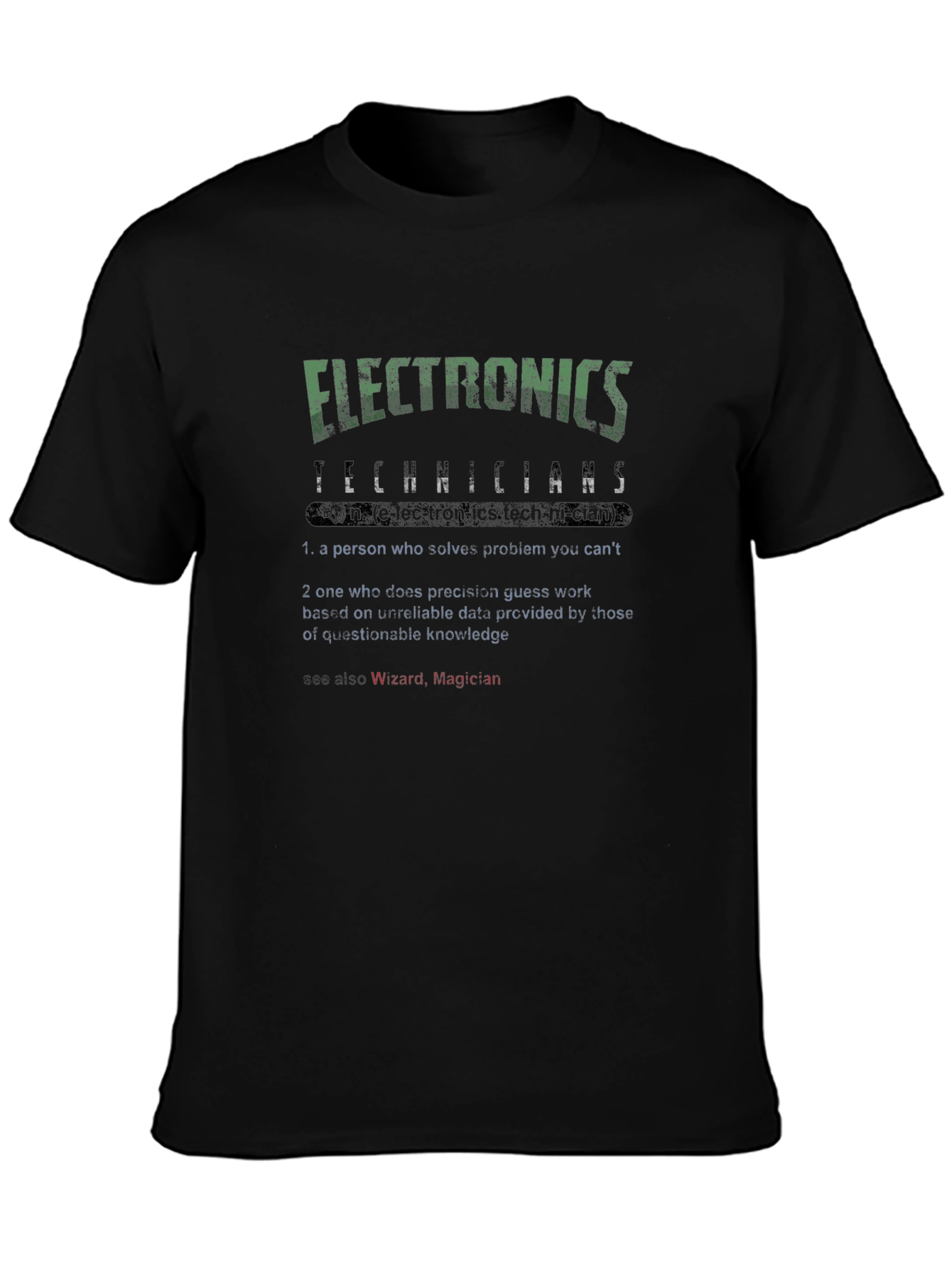 Electronics Technicians Funny Definition T-Shirt