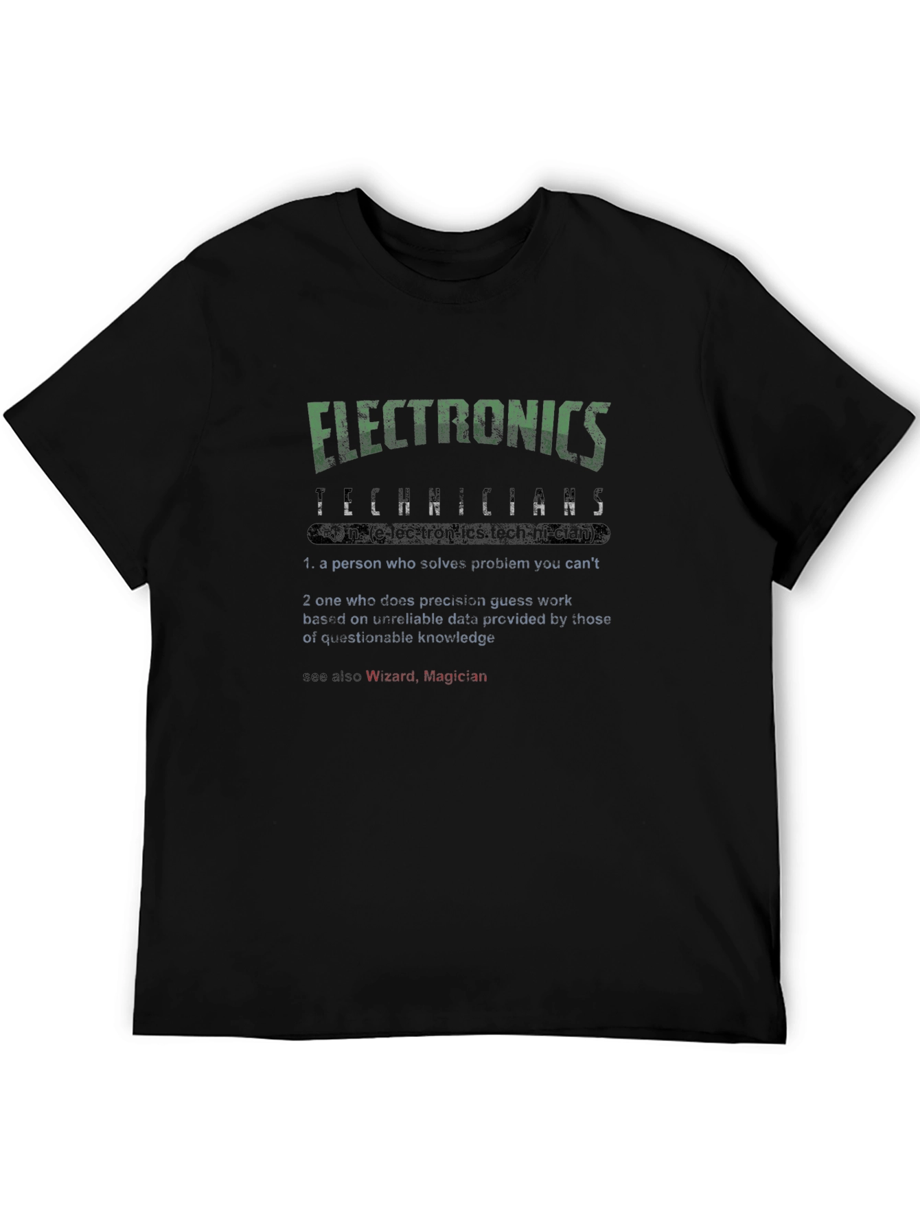 Electronics Technicians Funny Definition T-Shirt